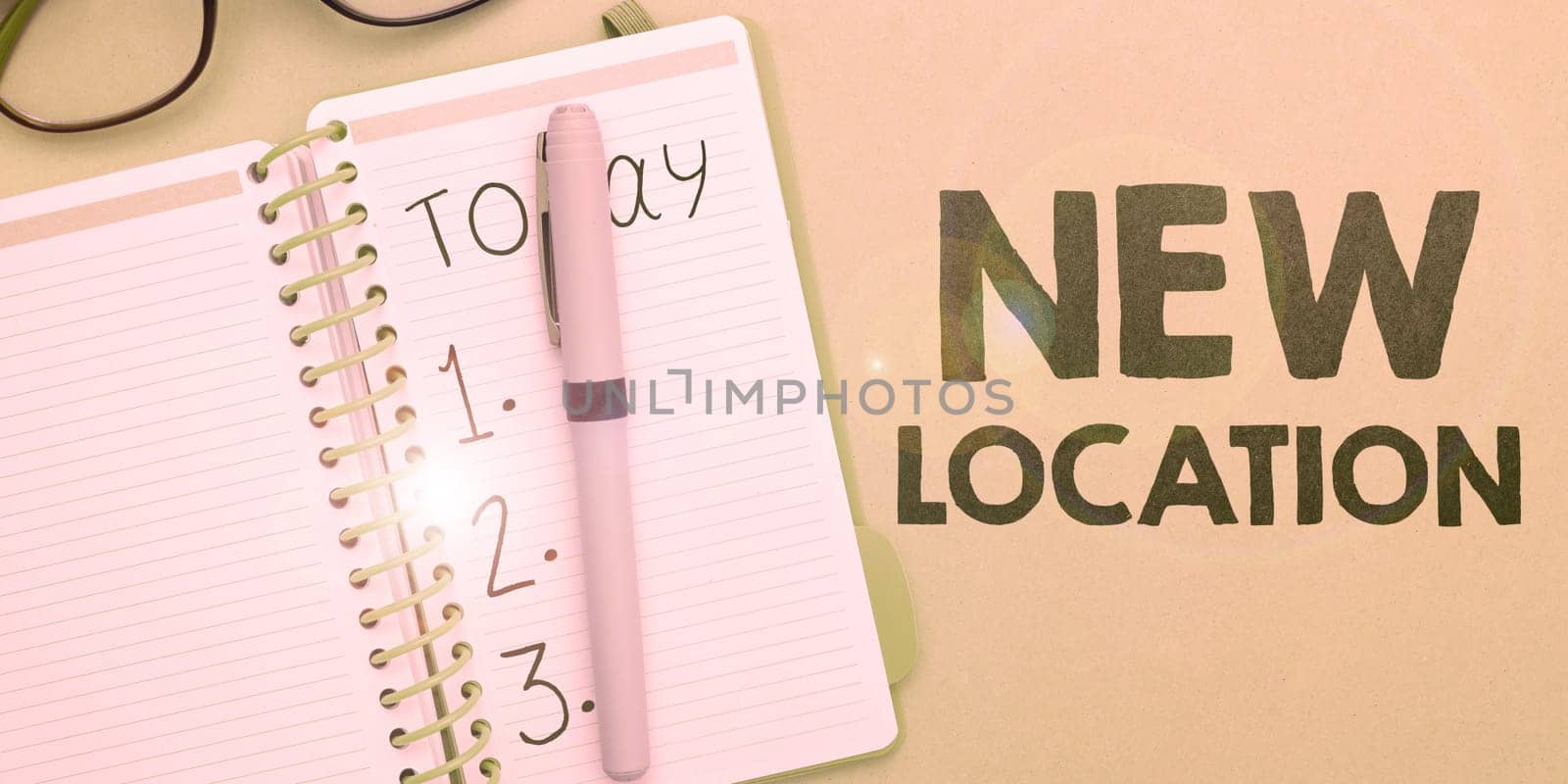 Inspiration showing sign New Location, Business overview Get located on a new place and establishing home or business