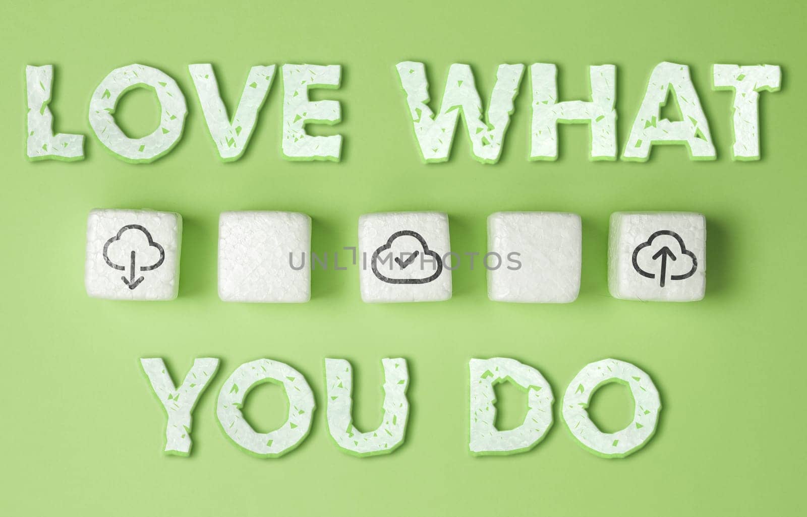 Writing displaying text Love What You Do, Word Written on has passion and enthusiasm at work Dedication Devotion