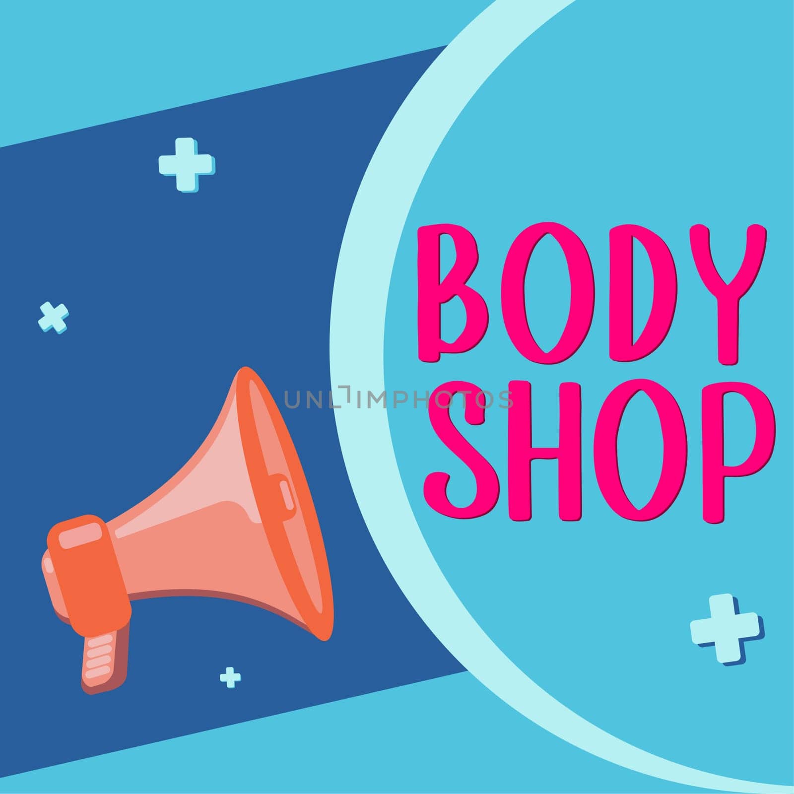 Text sign showing Body Shop, Word for a shop where automotive bodies are made or repaired