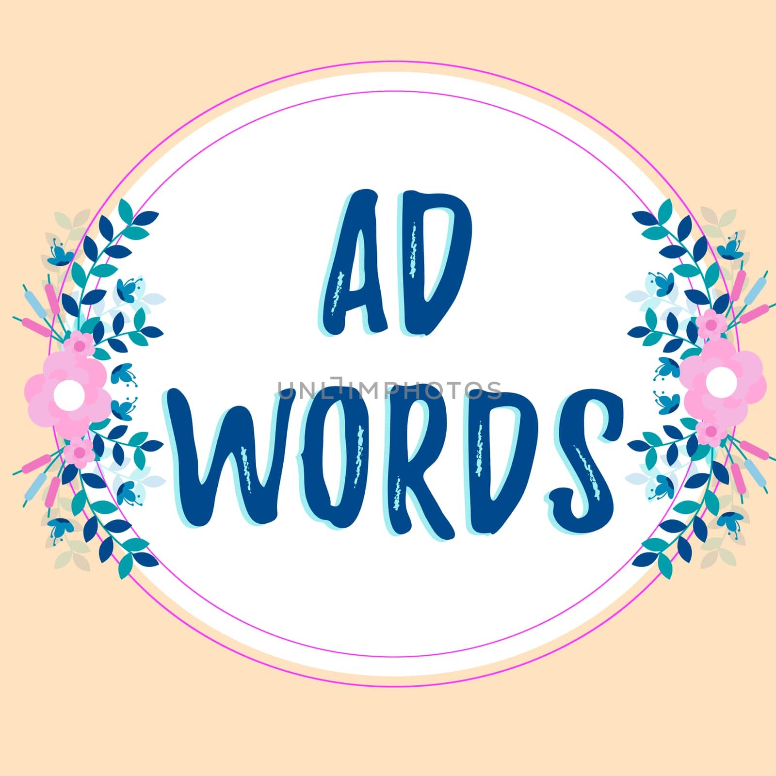 Text sign showing Ad Words, Business idea oversee and control the various advertising activities