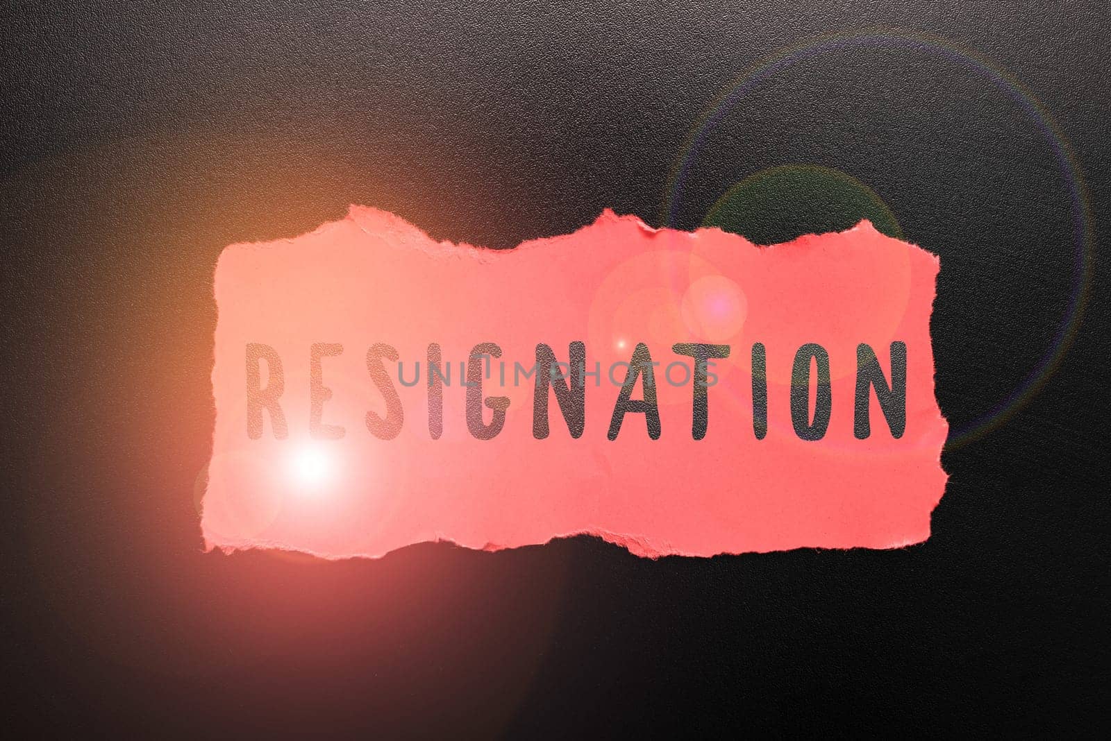 Handwriting text Resignation, Business approach act of giving up working, ceasing positions, leaving job