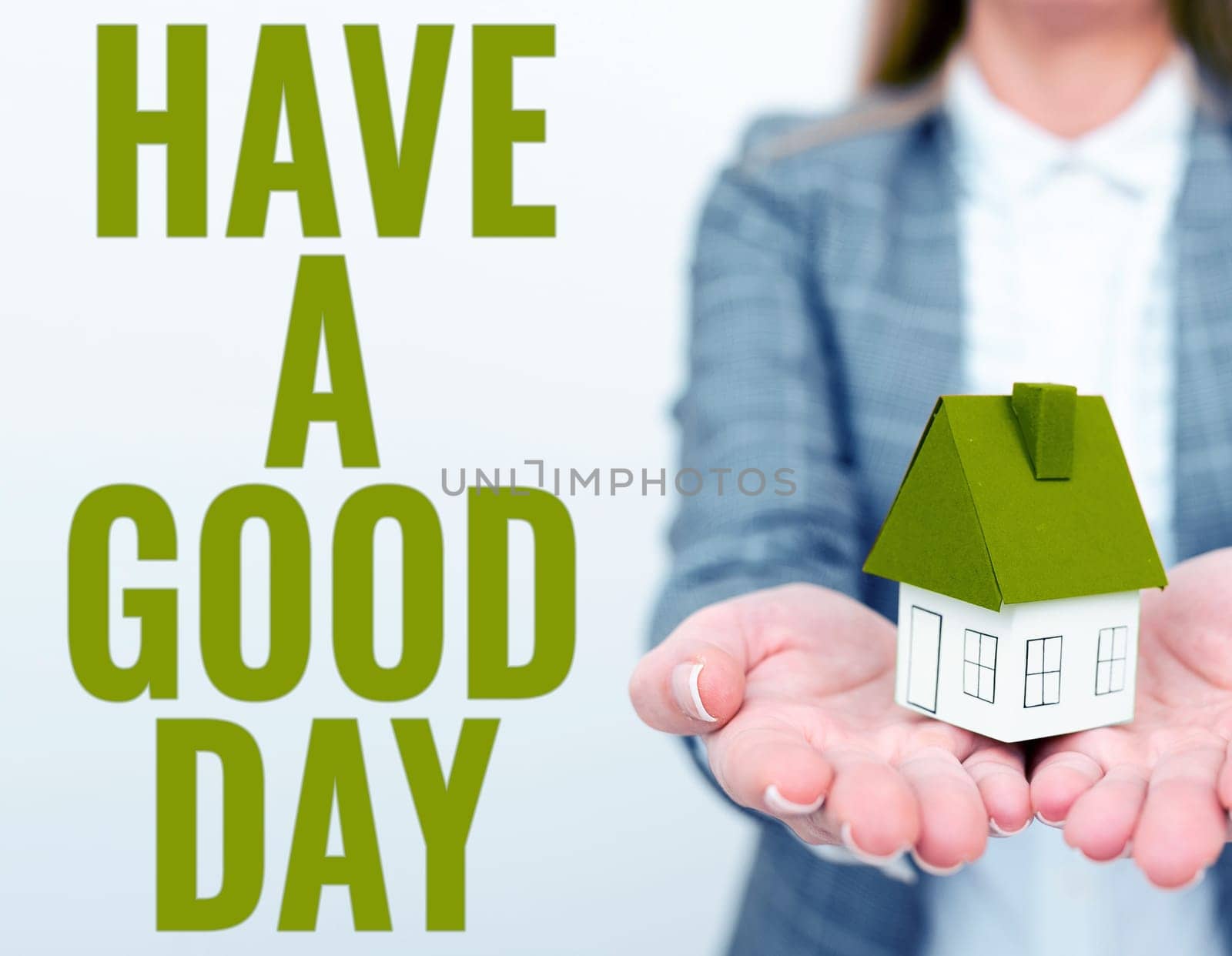 Conceptual display Have A Good Day, Conceptual photo Nice gesture positive wishes Greeting Enjoy Be happy