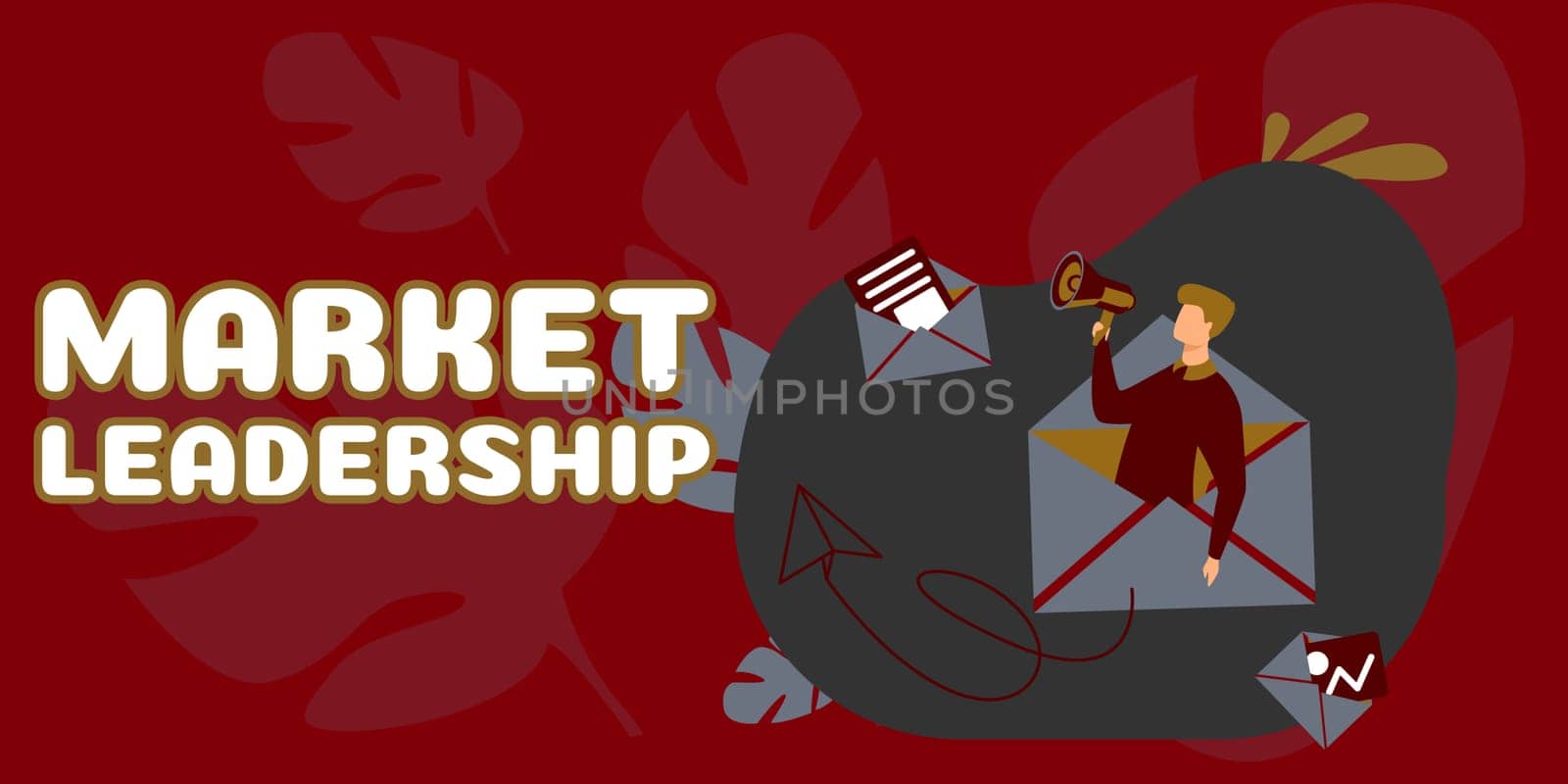 Sign displaying Market Leadership, Business showcase company selling the largest quantity of a particular product