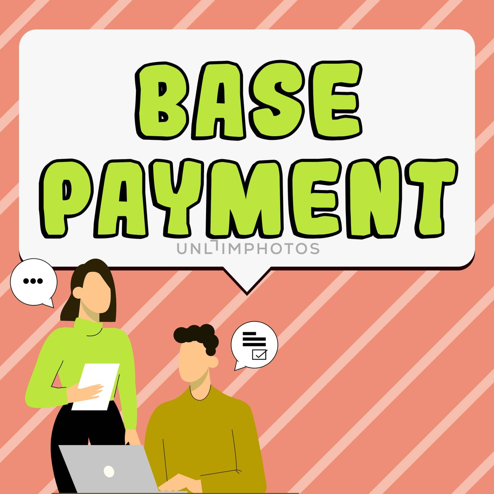 Handwriting text Base Payment, Conceptual photo amount of pay for a standard work period, job, or position