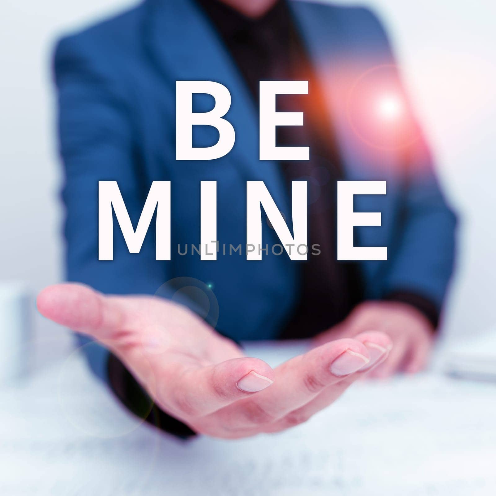 Text showing inspiration Be Mine, Business overview like a person more than a friend and would like to date them