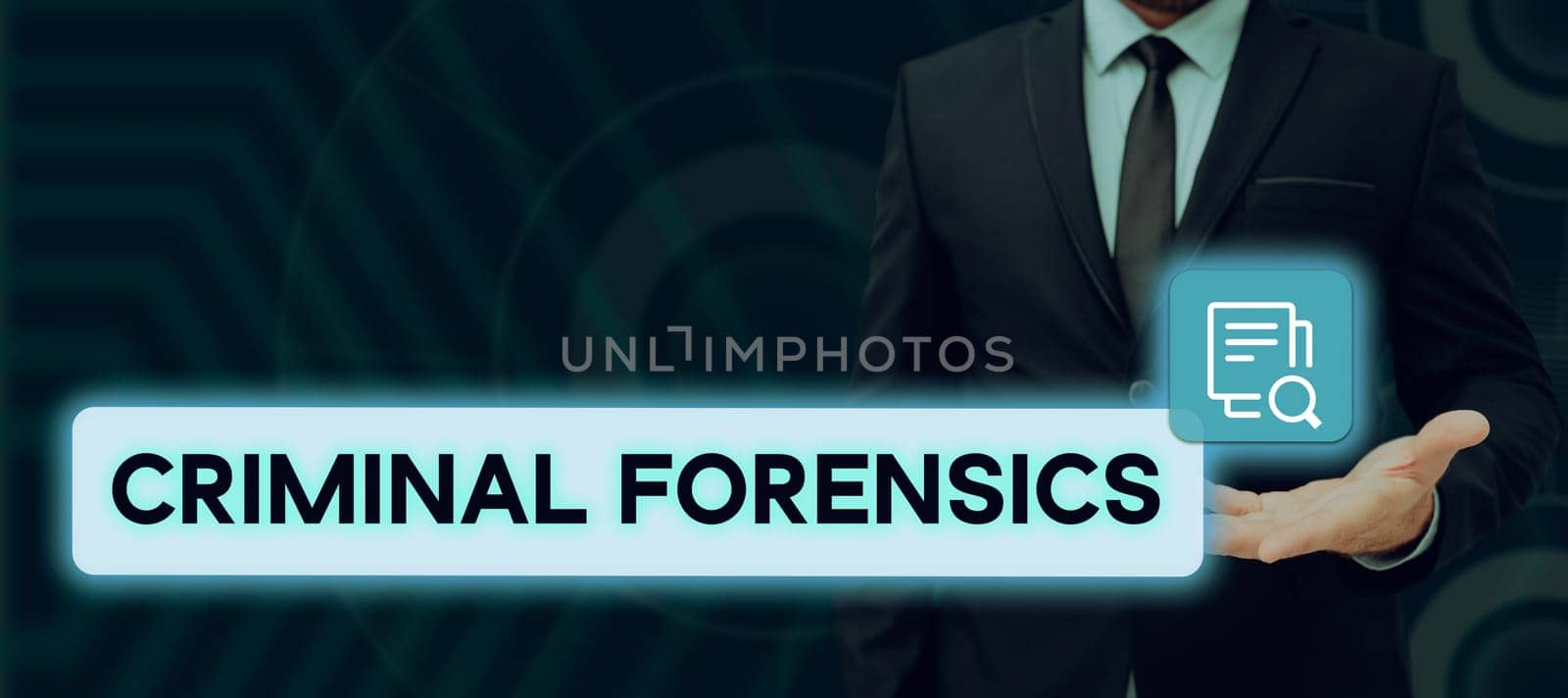 Sign displaying Criminal Forensics, Business concept Federal Offense actions Illegal Activities punishable by Law