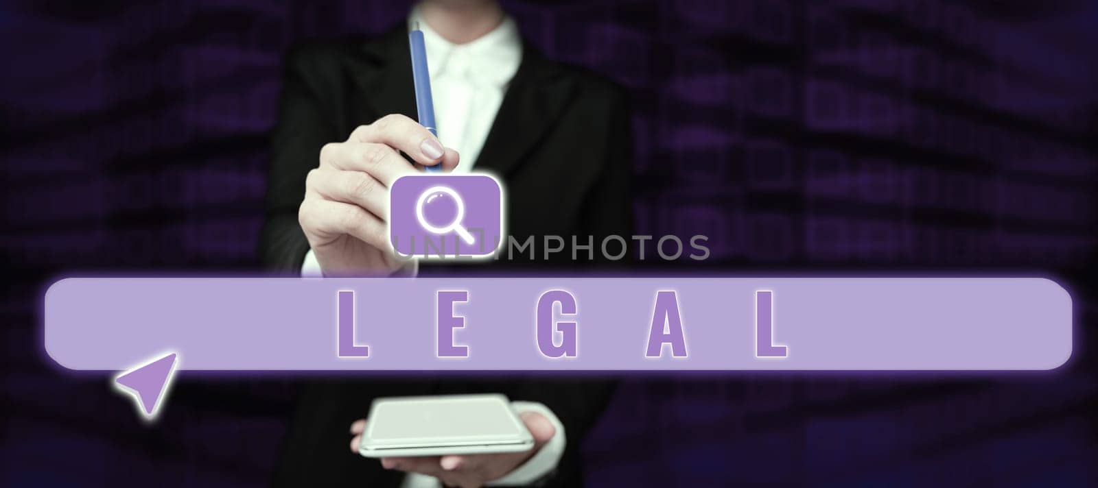 Inspiration showing sign Legal, Concept meaning Allowable or enforceable by being in conformity with the law