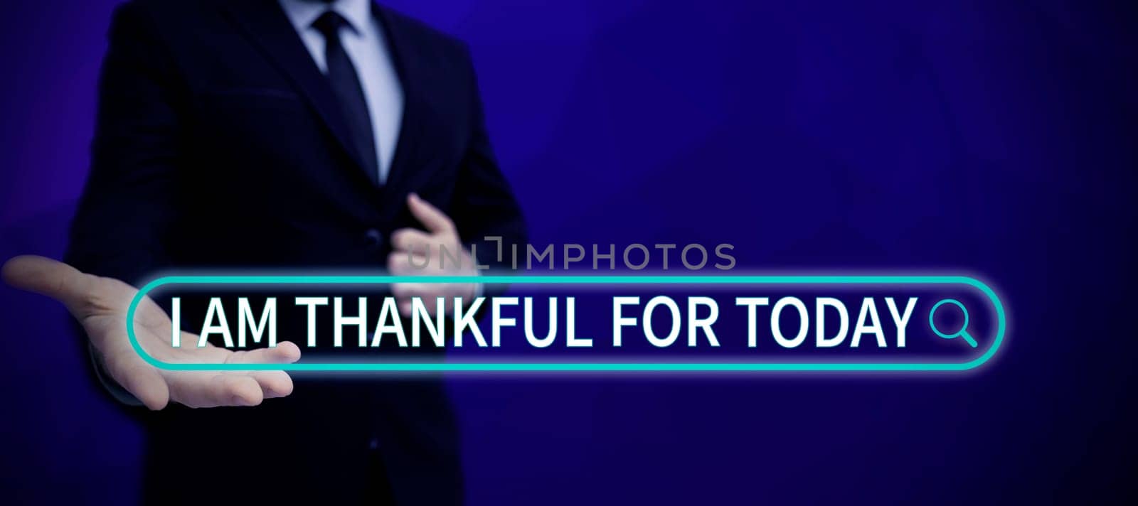 Conceptual caption I Am Thankful For Today, Word Written on Grateful about living one more day Philosophy