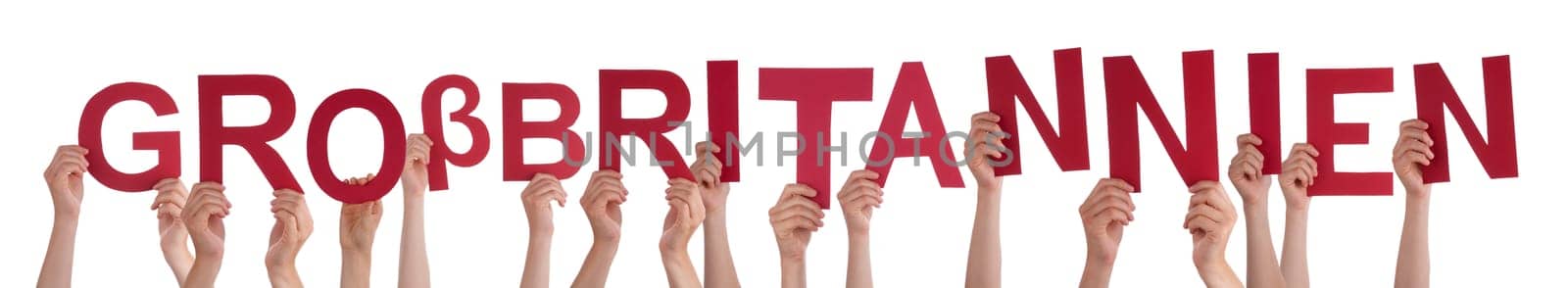 People Or Persons Hands Building German Word Grossbritannien Means Great Britain. Isolated White Background.