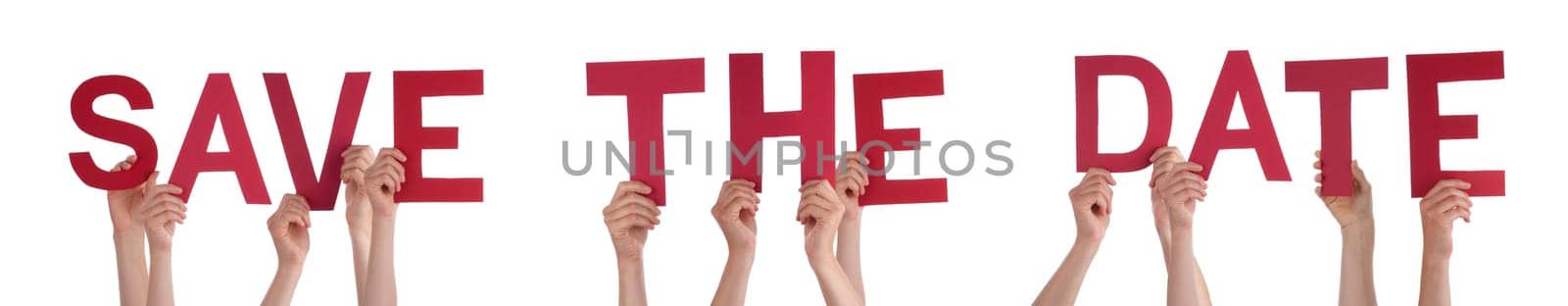 People Or Persons Hands Building English Word Save The Date. Isolated White Background.
