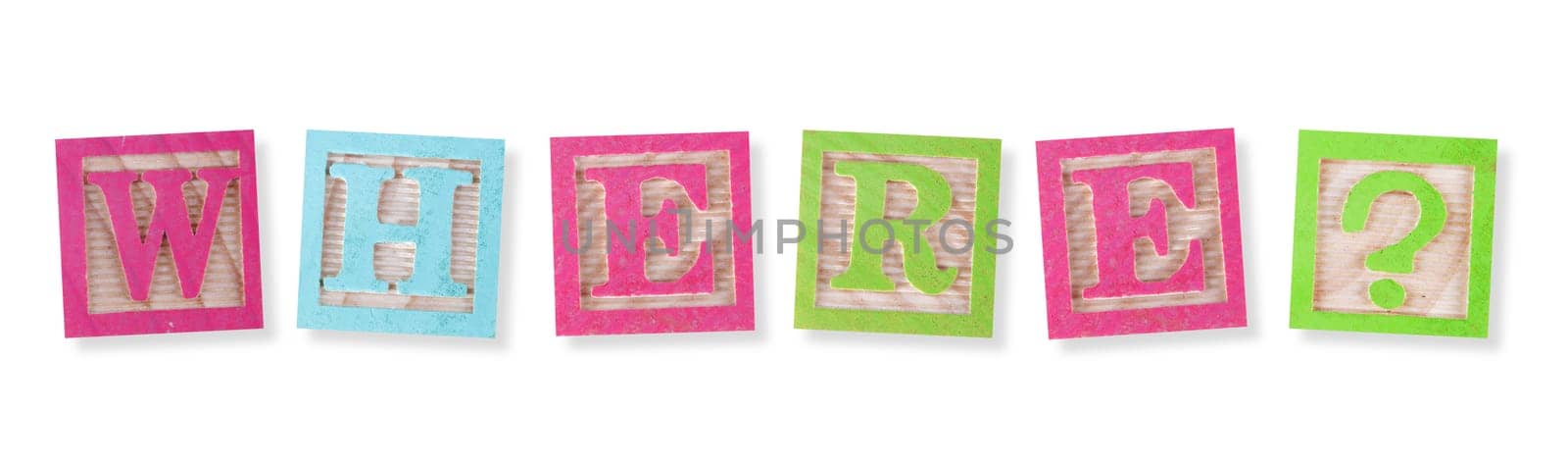A Where concept with childs wood blocks on white with clipping path to remove shadow
