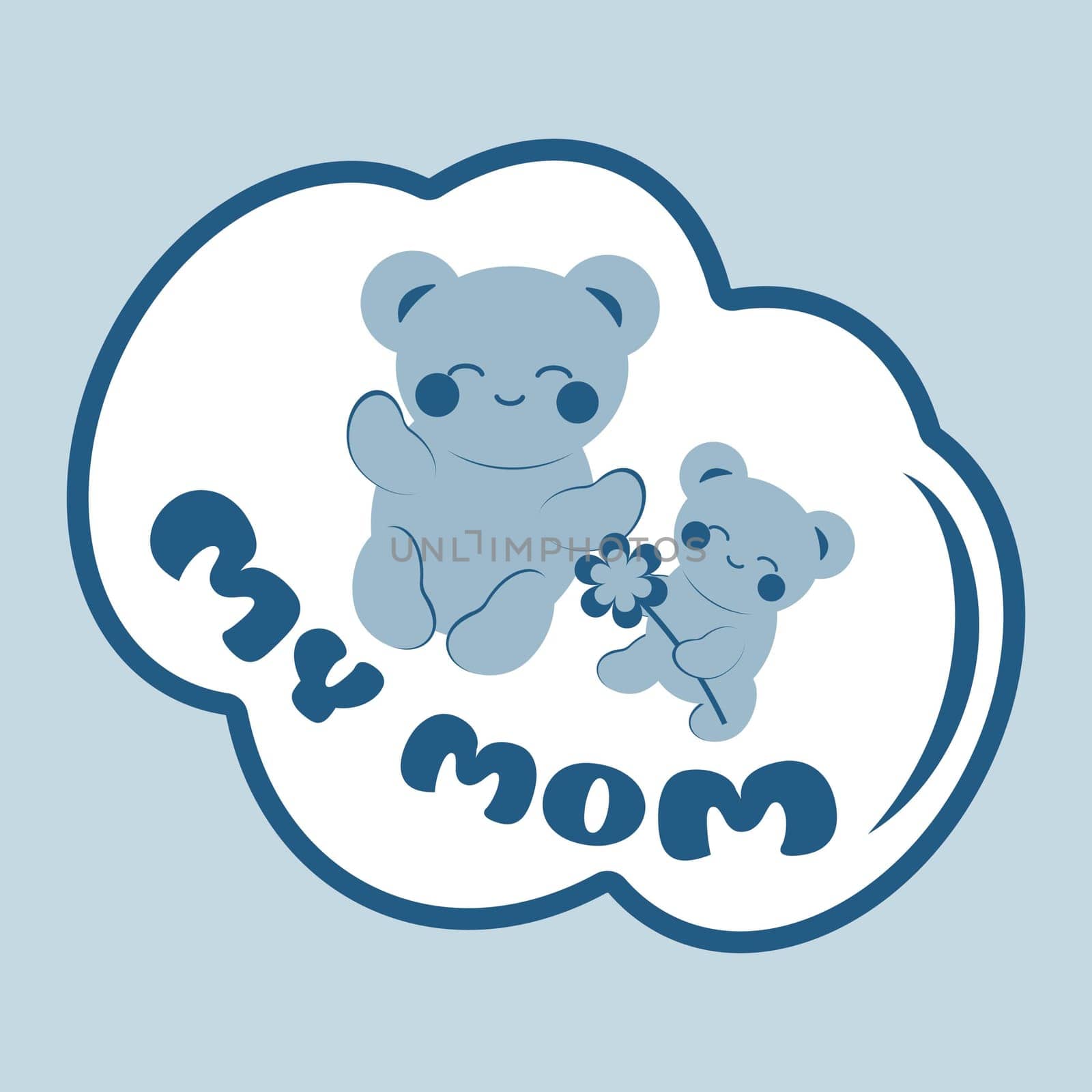 Cute blue teddy bear in kawaii style gives mom a flower. Minimalistic card with an inscription. Sticker. Concept of love, family, Mother's Day. Vector image.