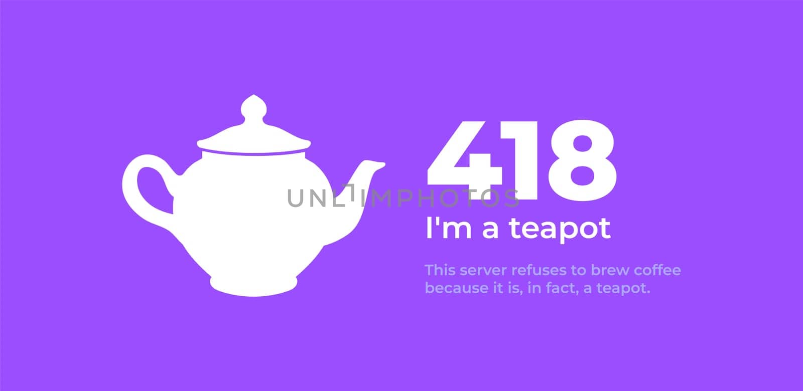 418 I'm a teapot error. Vector layout web