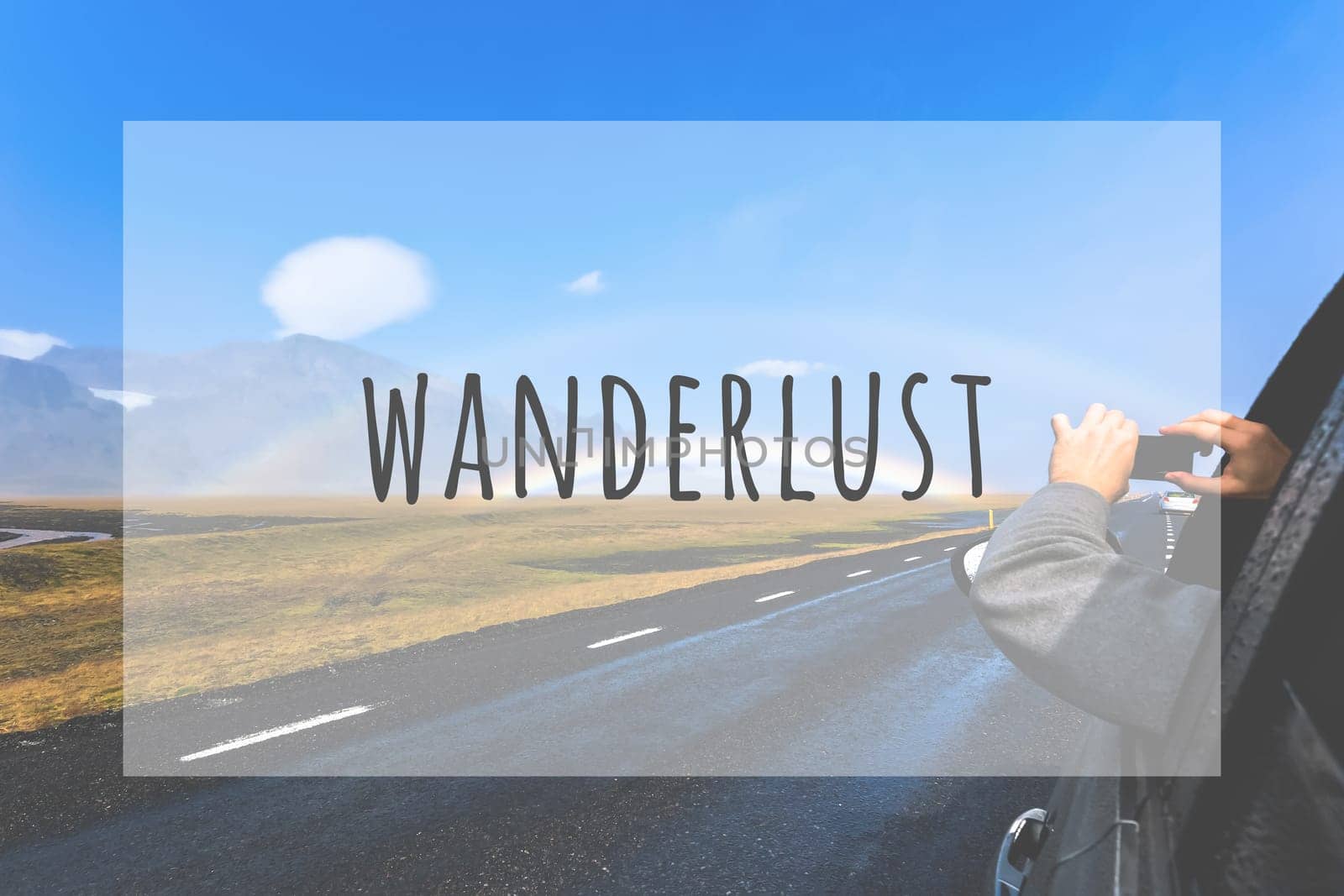 Inspirational typographic quote wanderlust. Travel vacations tourism adventure road trip concept