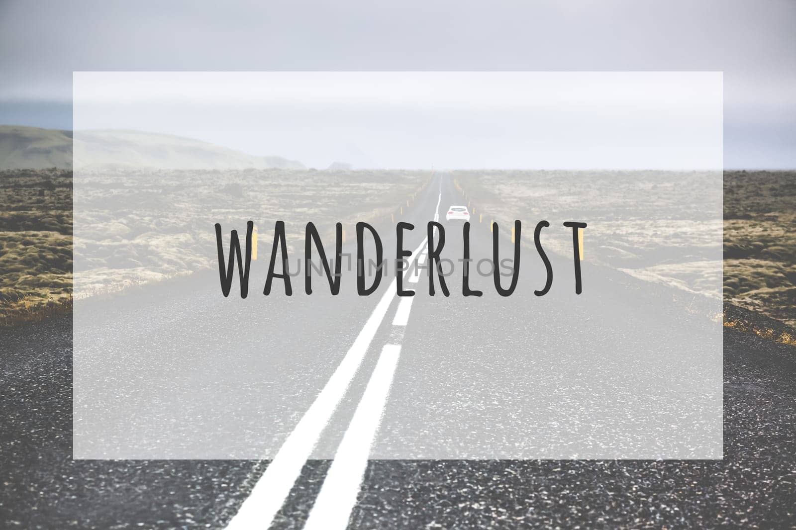 Inspirational typographic quote wanderlust. Travel vacations tourism adventure road trip concept