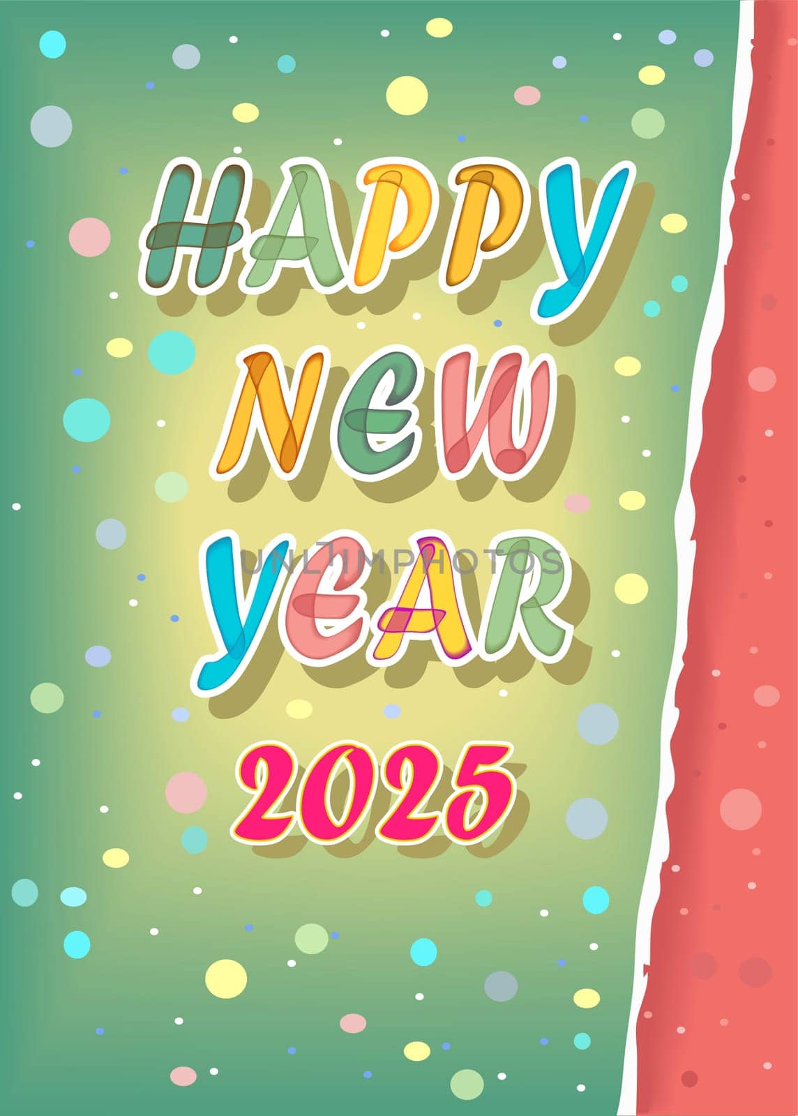 A festive New Year's 2025 illustration of colorful letters and a red number 2025 with a watercolor effect and white outlines. The background is green and red, with a torn paper edge and confetti.
