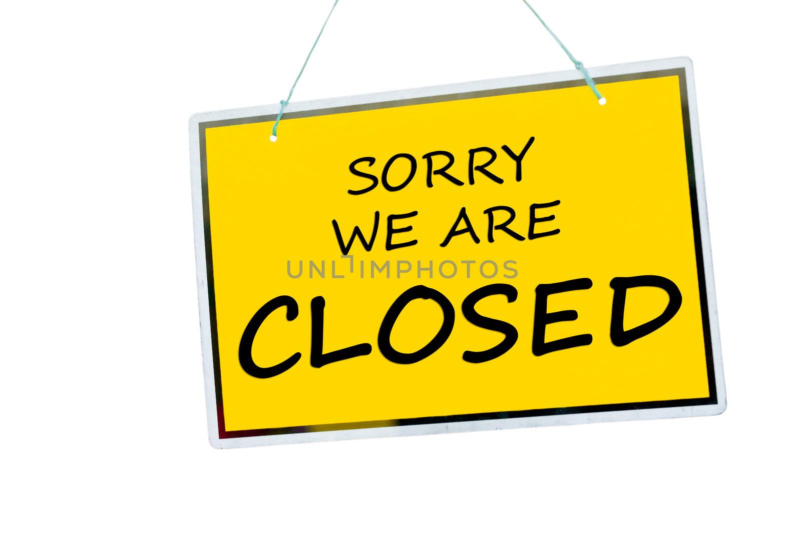 sorry we are closed sign hanging isolated on a white background
