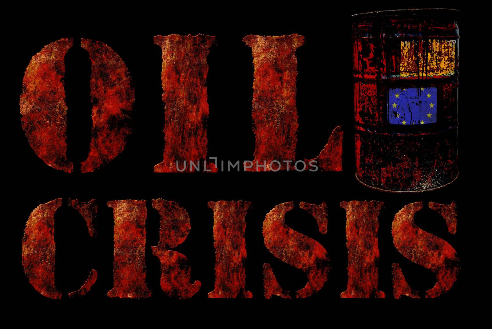 Global economic oil crisis with vintage rusty oil drum and grudge text background. Suitable for all oil crisis economic business concept, logo, icon design. With EU, EURO flag.