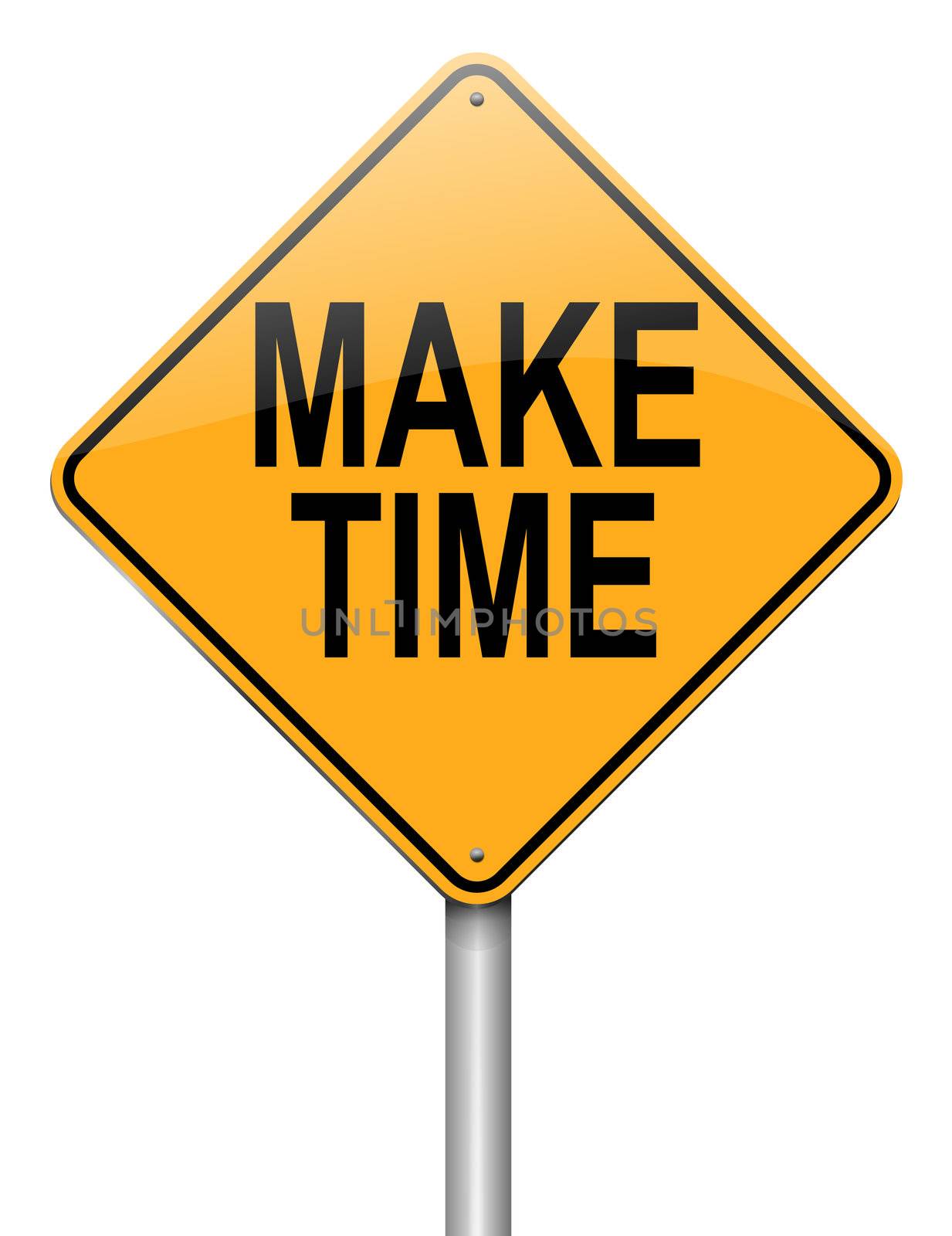 Illustration depicting a roadsign with a make time concept. White background.