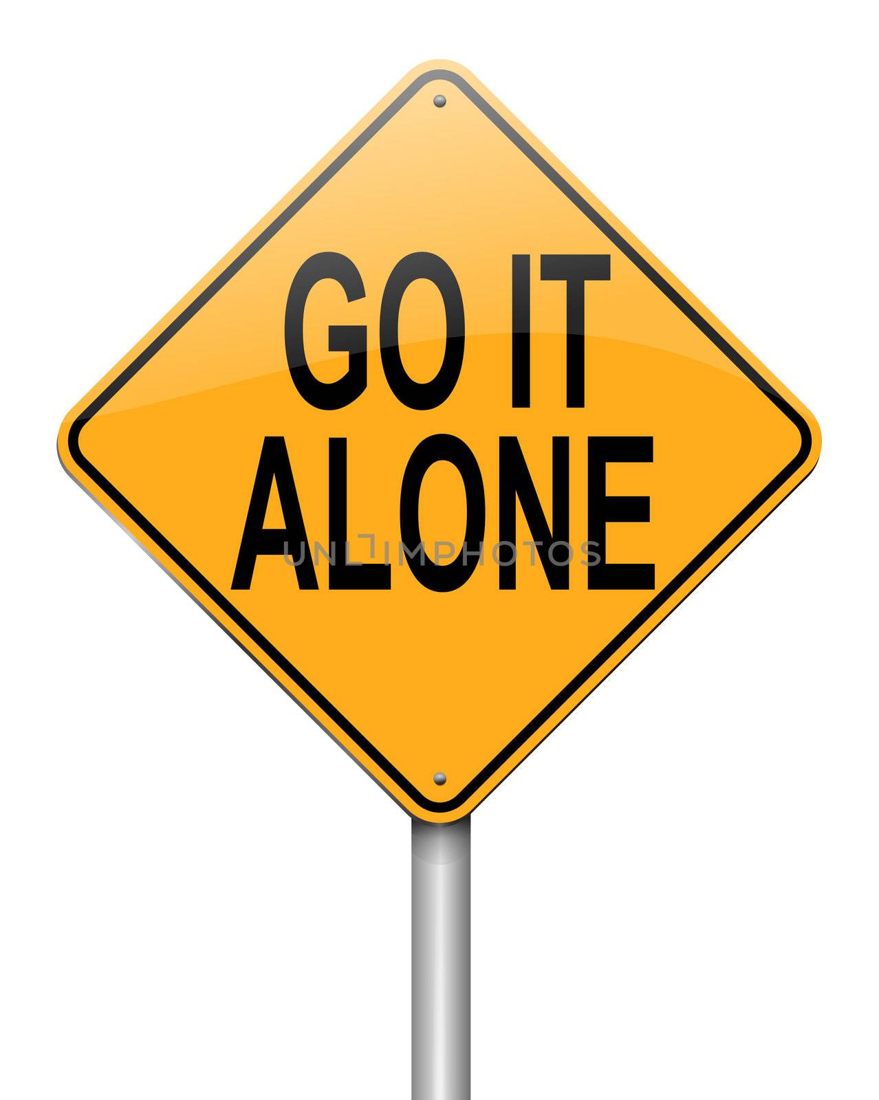 Illustration depicting a roadsign with a go it alone concept. White background.