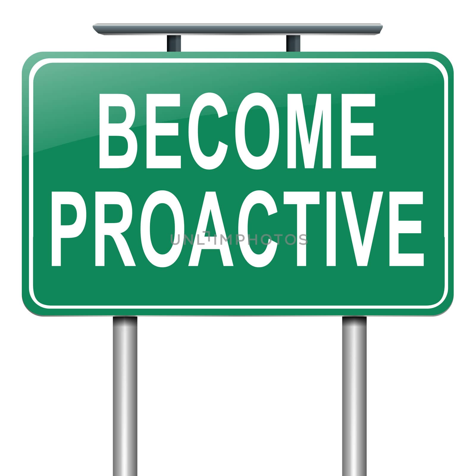 Illustration depicting a roadsign with a proactive concept. White background.
