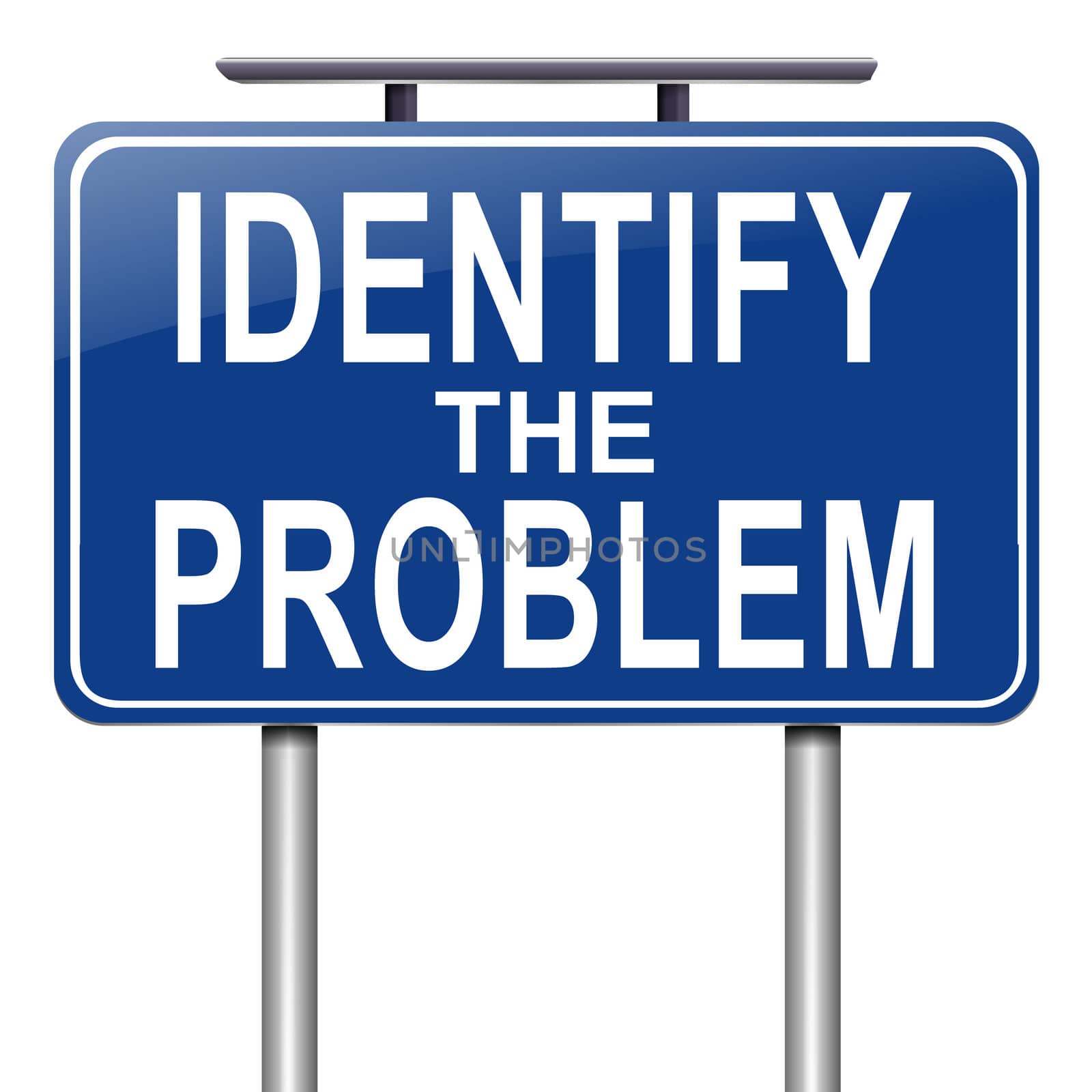 Illustration depicting a roadsign with an identify the problem concept. White background.