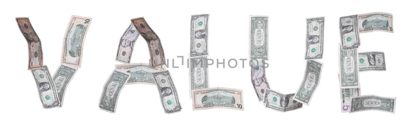 value - written with banknotes on white background