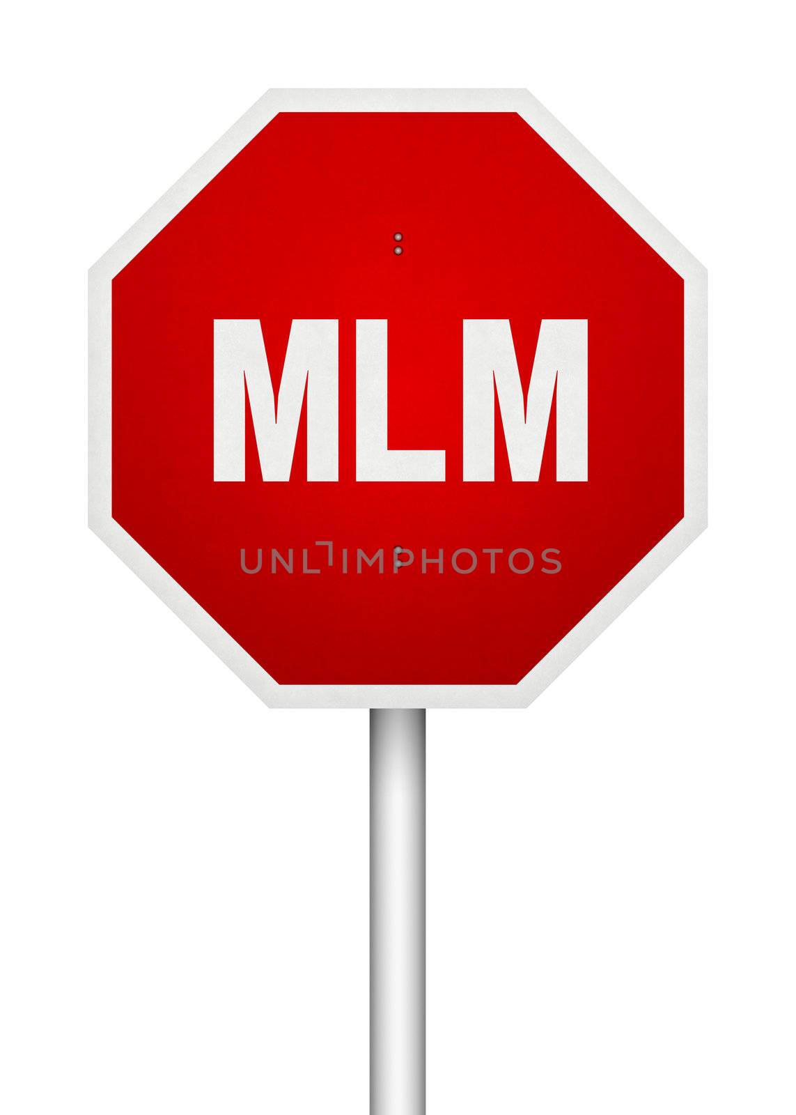 MLM (Multi-level marketing) warning sign. Conceptal image, isolated on white.