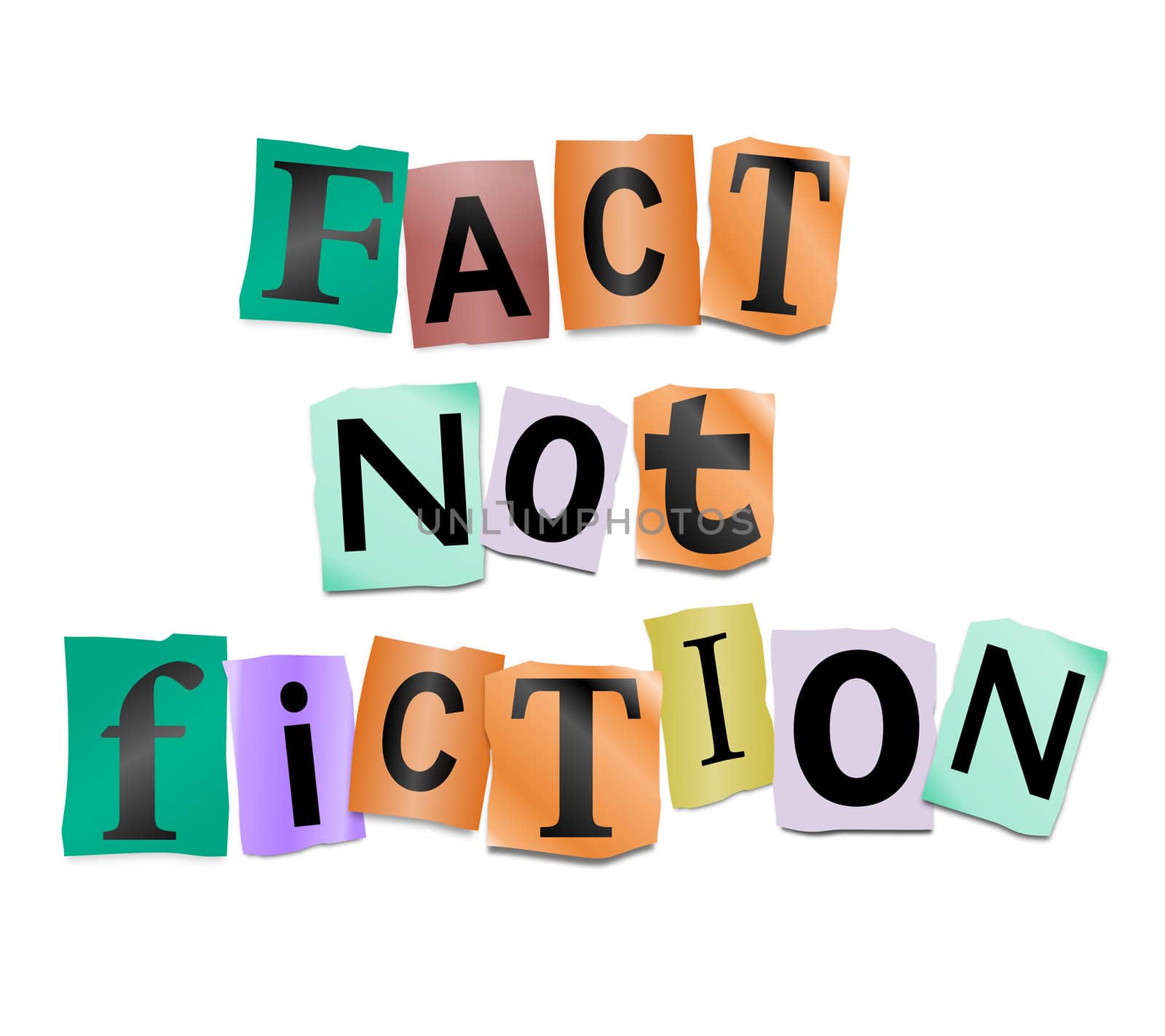 Illustration depicting cutout printed letters arranged to form the words fact not fiction.