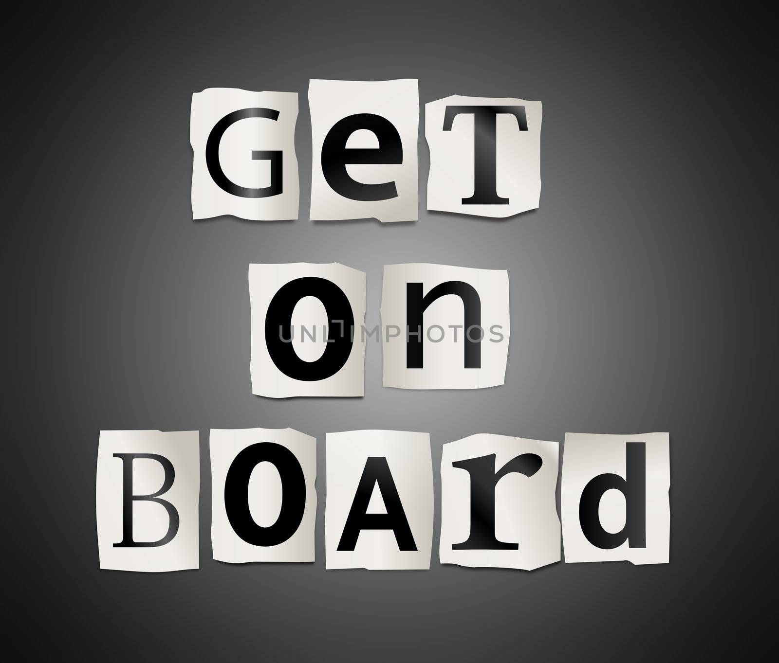 Illustration depicting cutout printed letters arranged to form the words get on board.