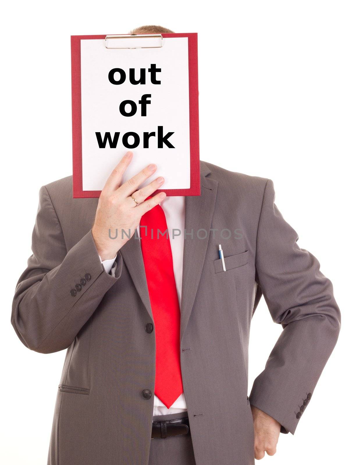 Businessman with clipboard: out of work
