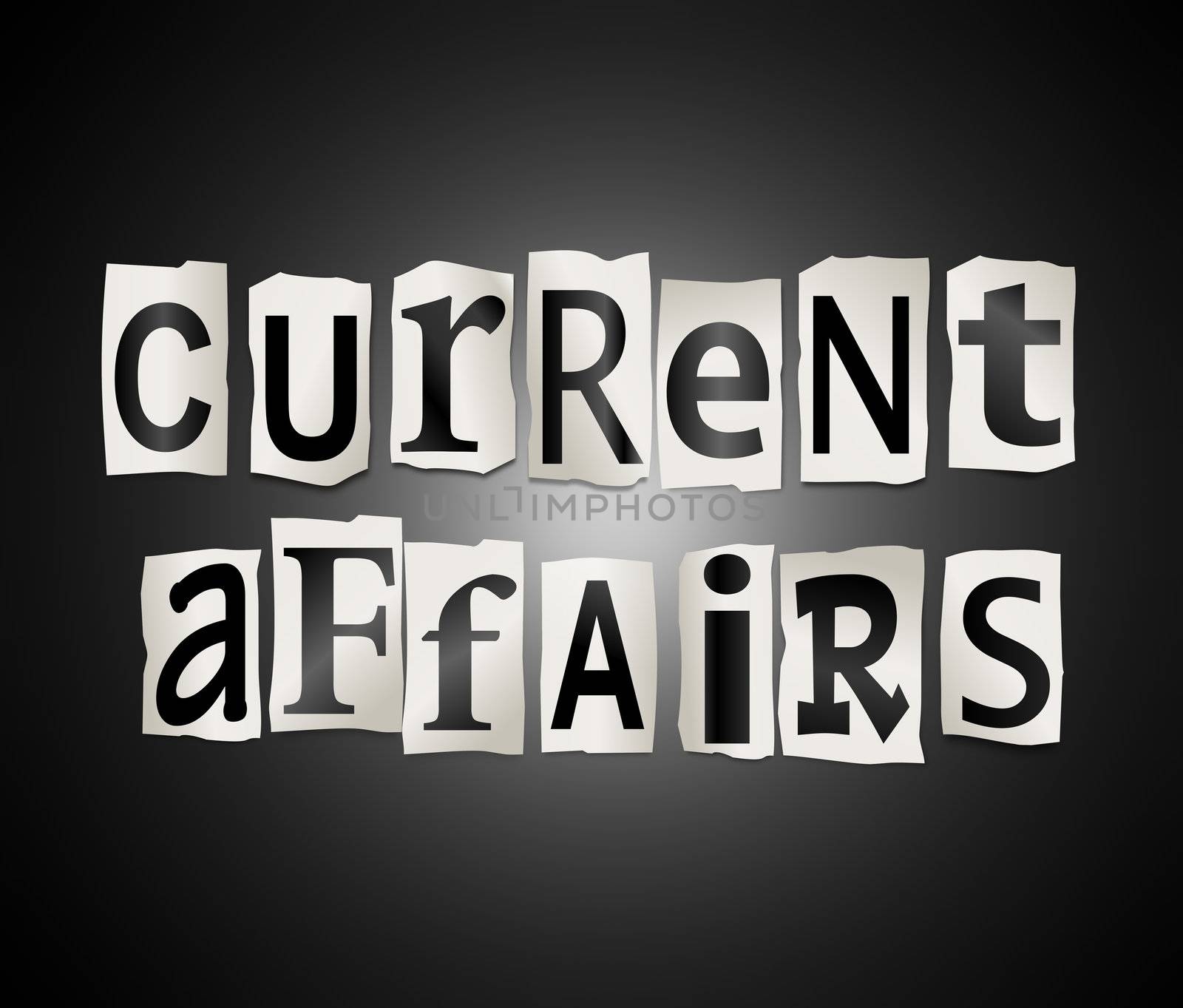 Illustration depicting cutout printed letters arranged to form the words current affairs.