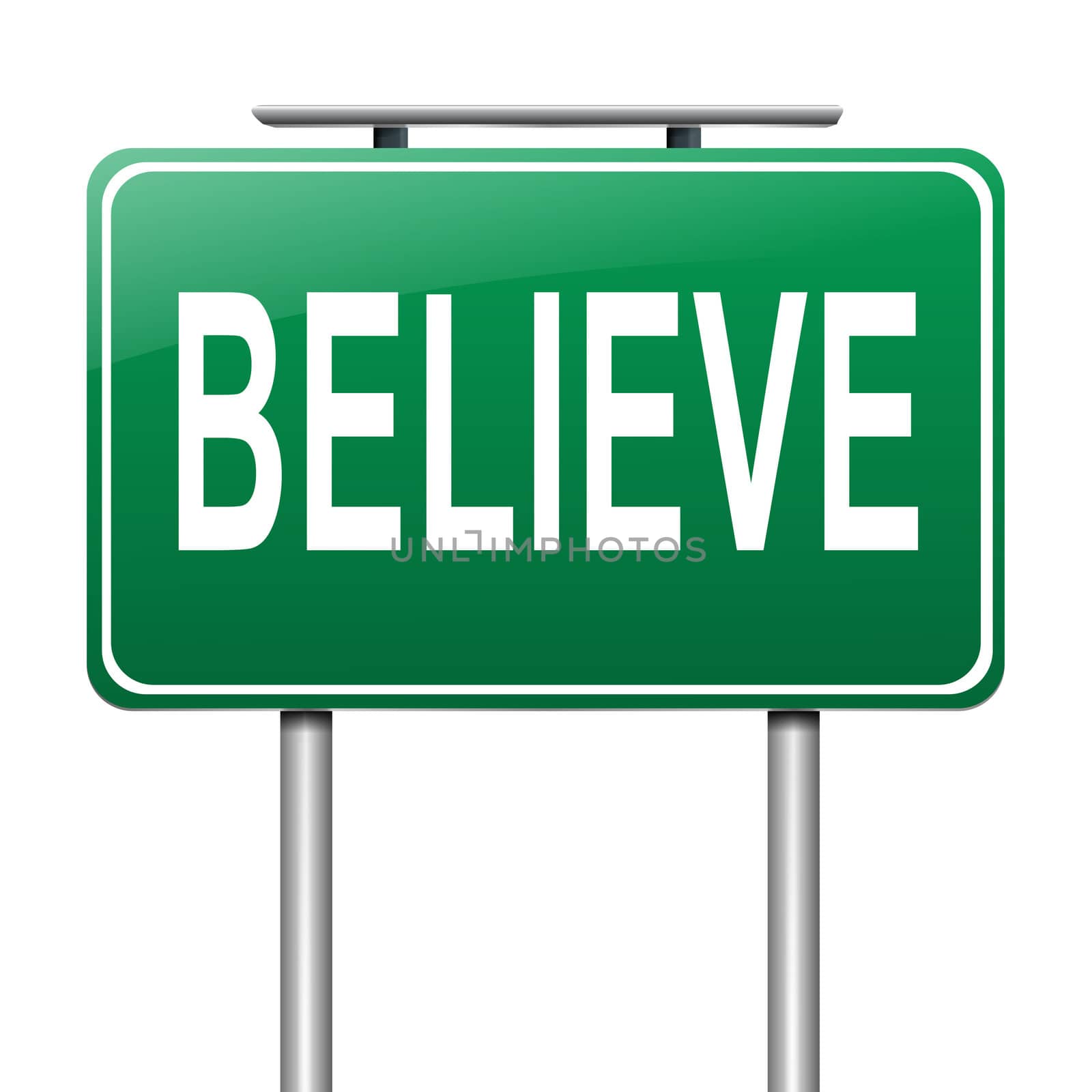 Illustration depicting a sign with a believe concept.