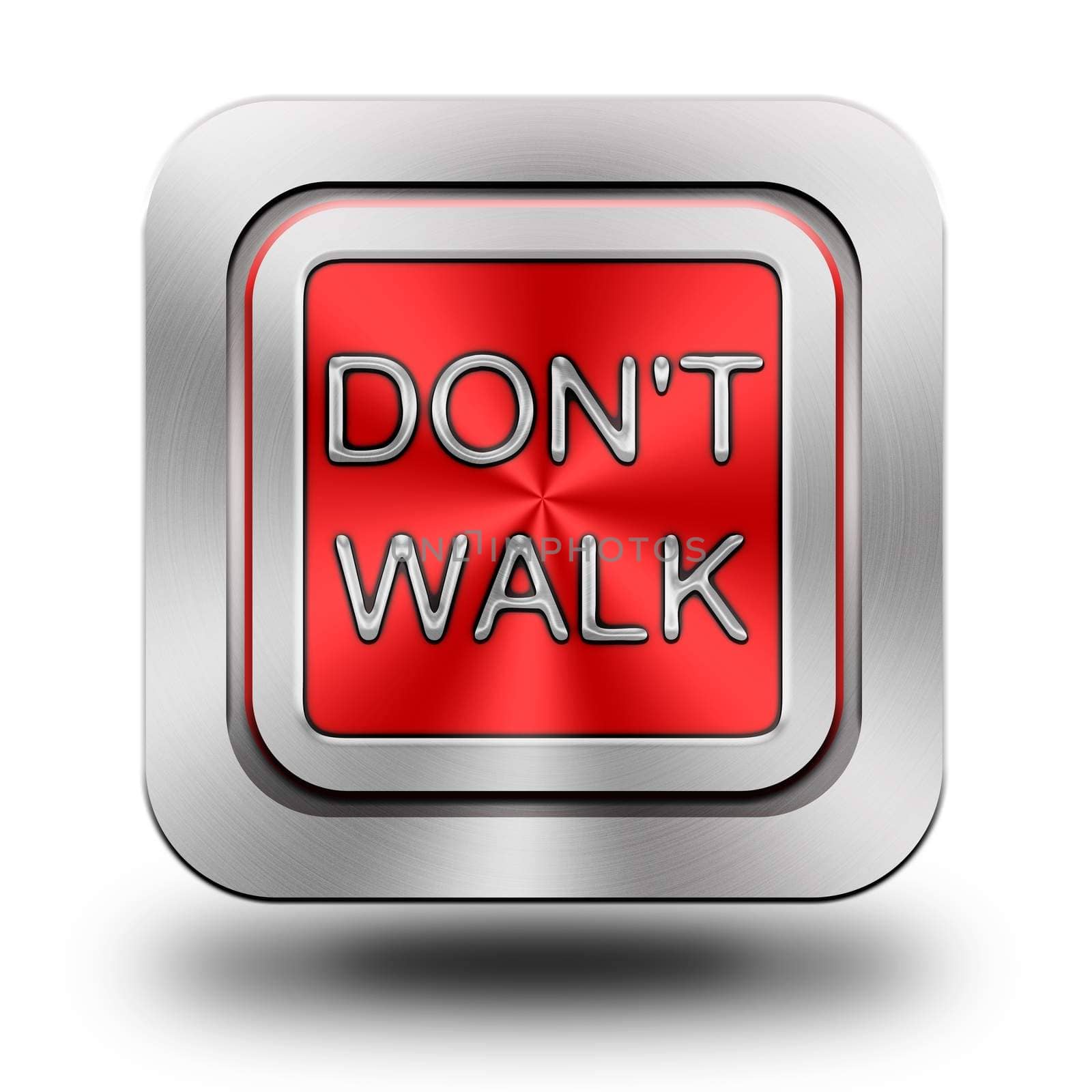 Don't walk, aluminum or steel, glossy icon, button