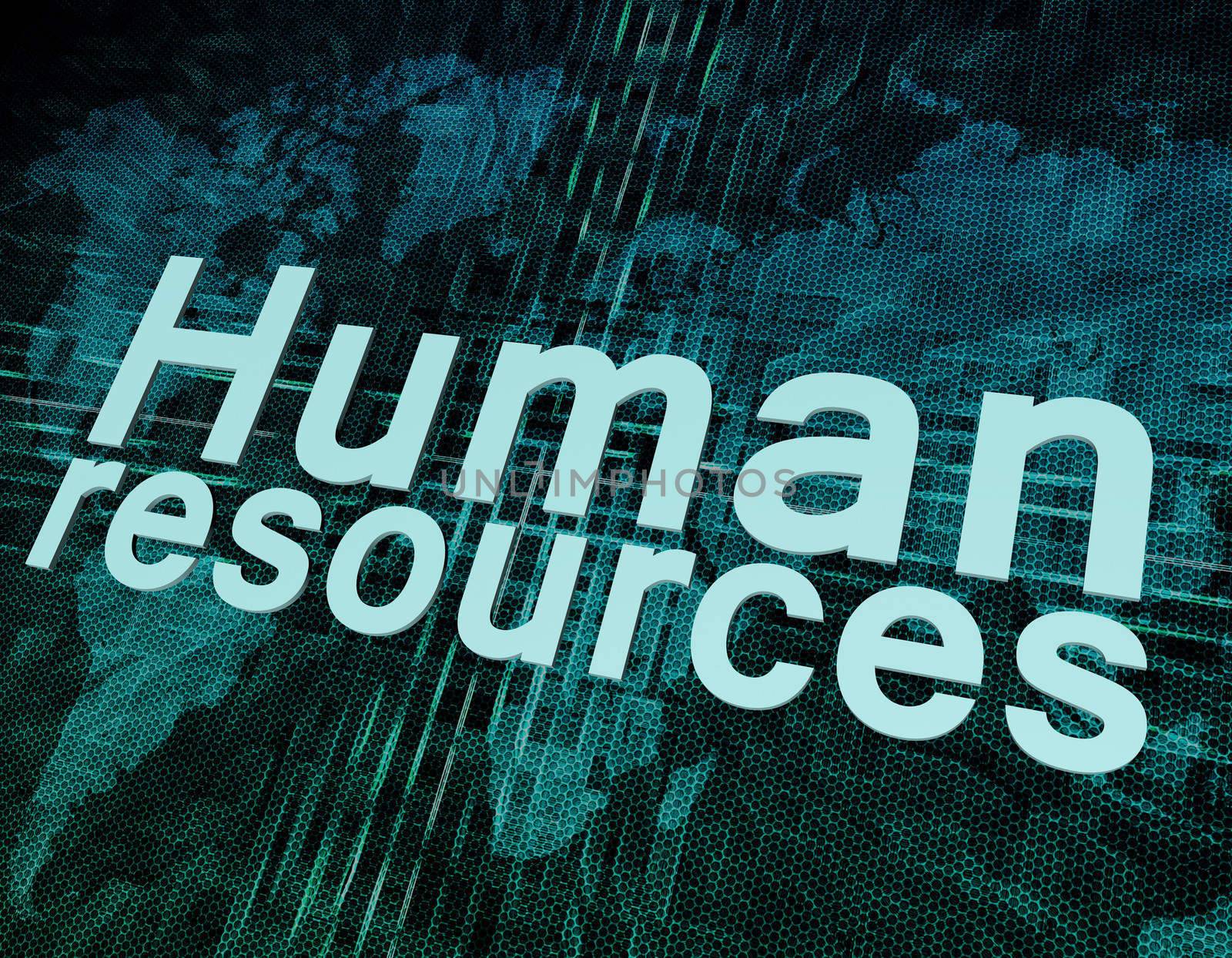 Job, work concept: words Human resources on digital world map screen