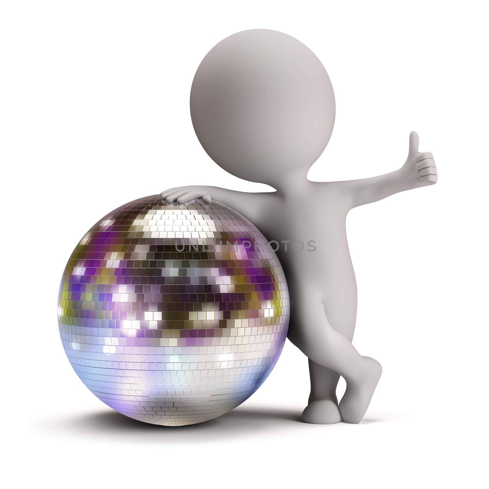 3d small person standing next to a disco ball and showing a positive gesture. 3d image. Isolated white background.