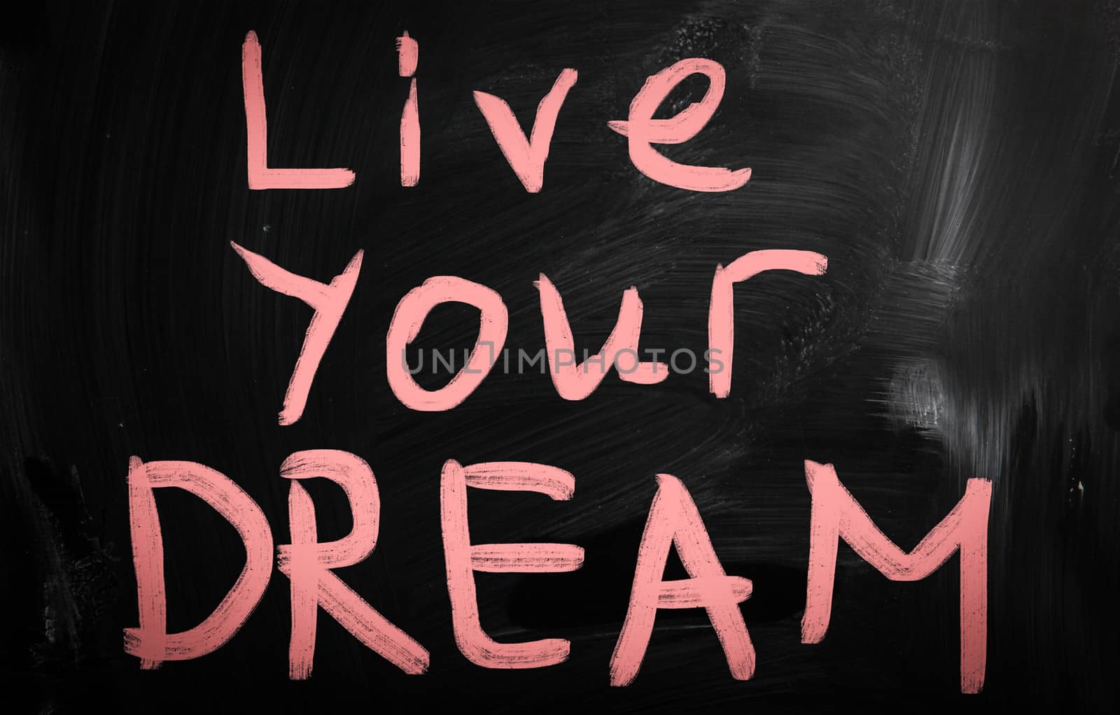 live your dream