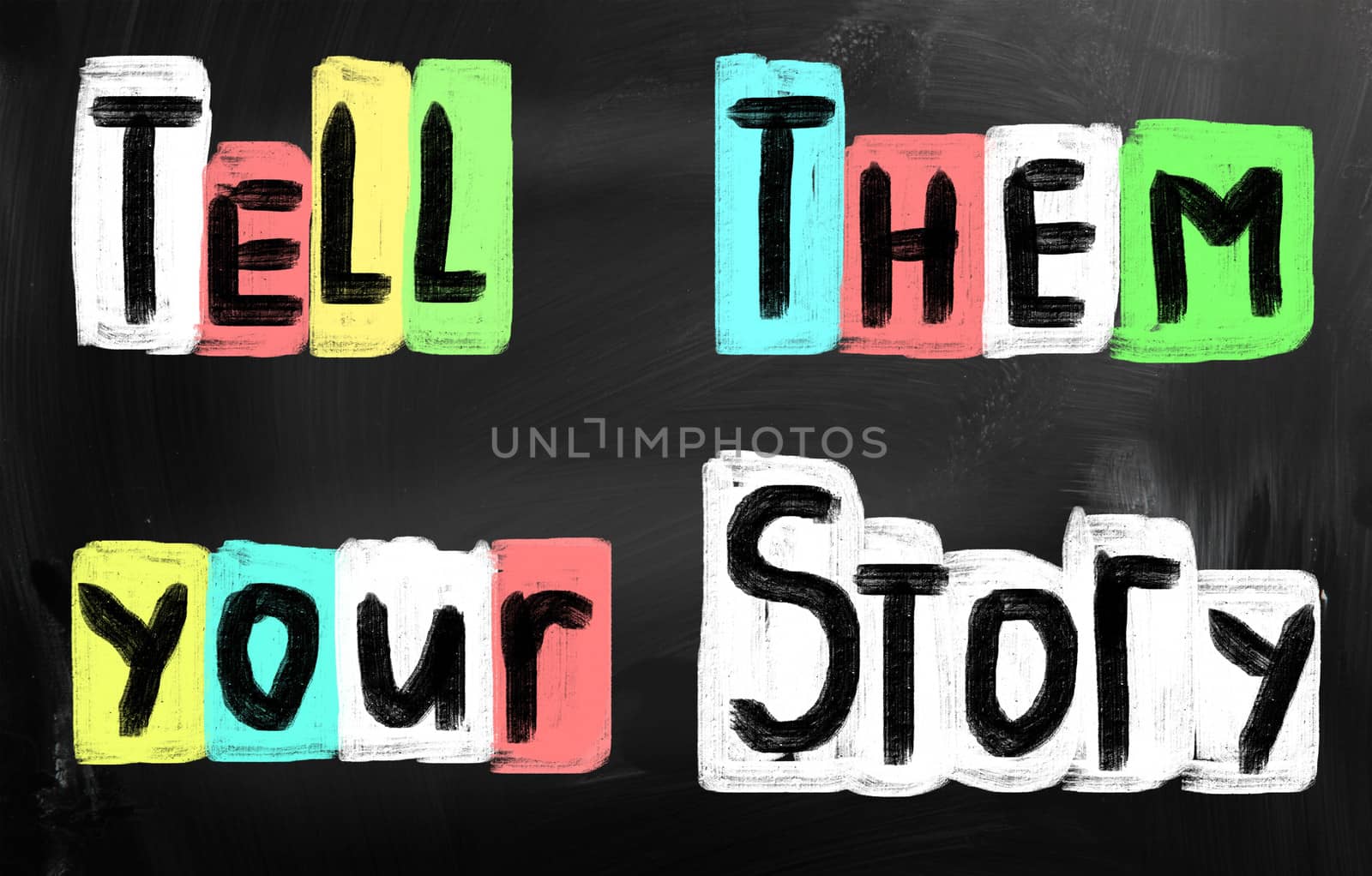 tell them your story