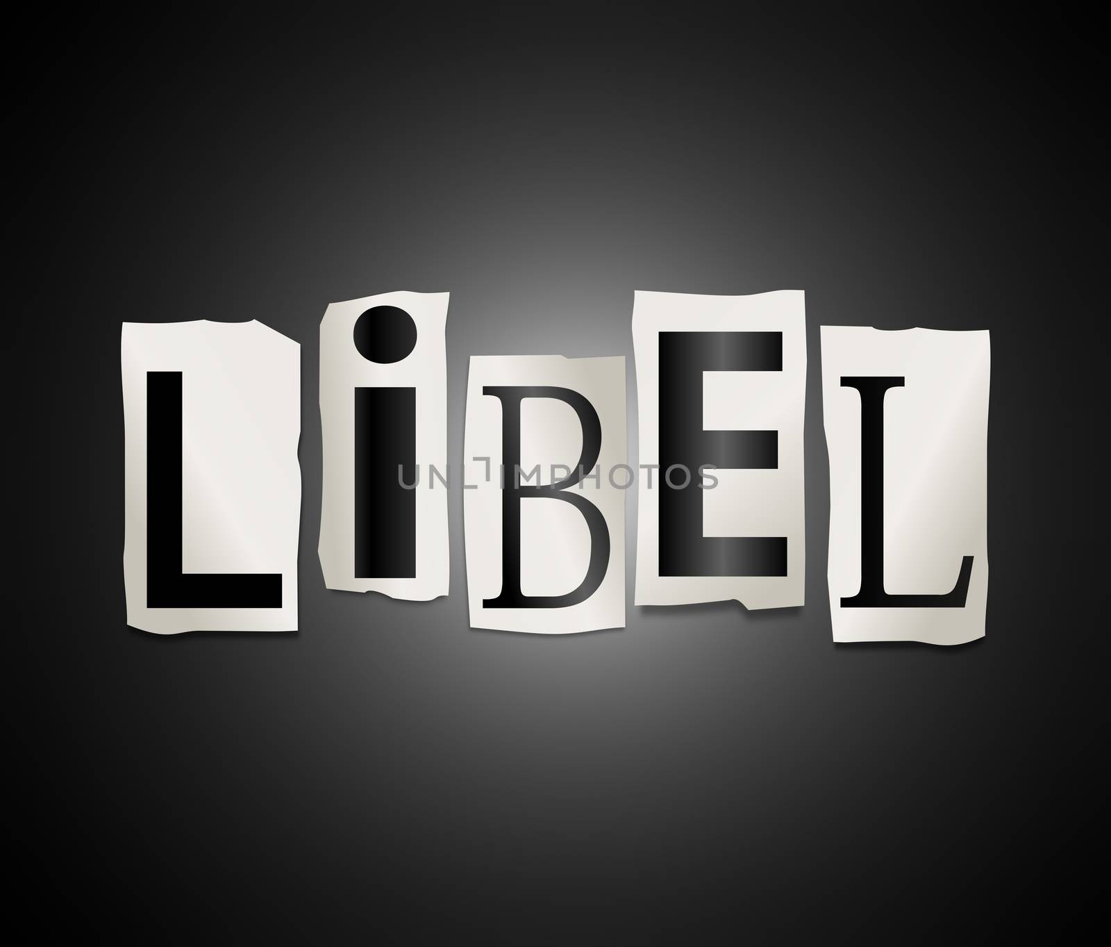 Illustration depicting a set of cut out letters formed to arrange the word libel.