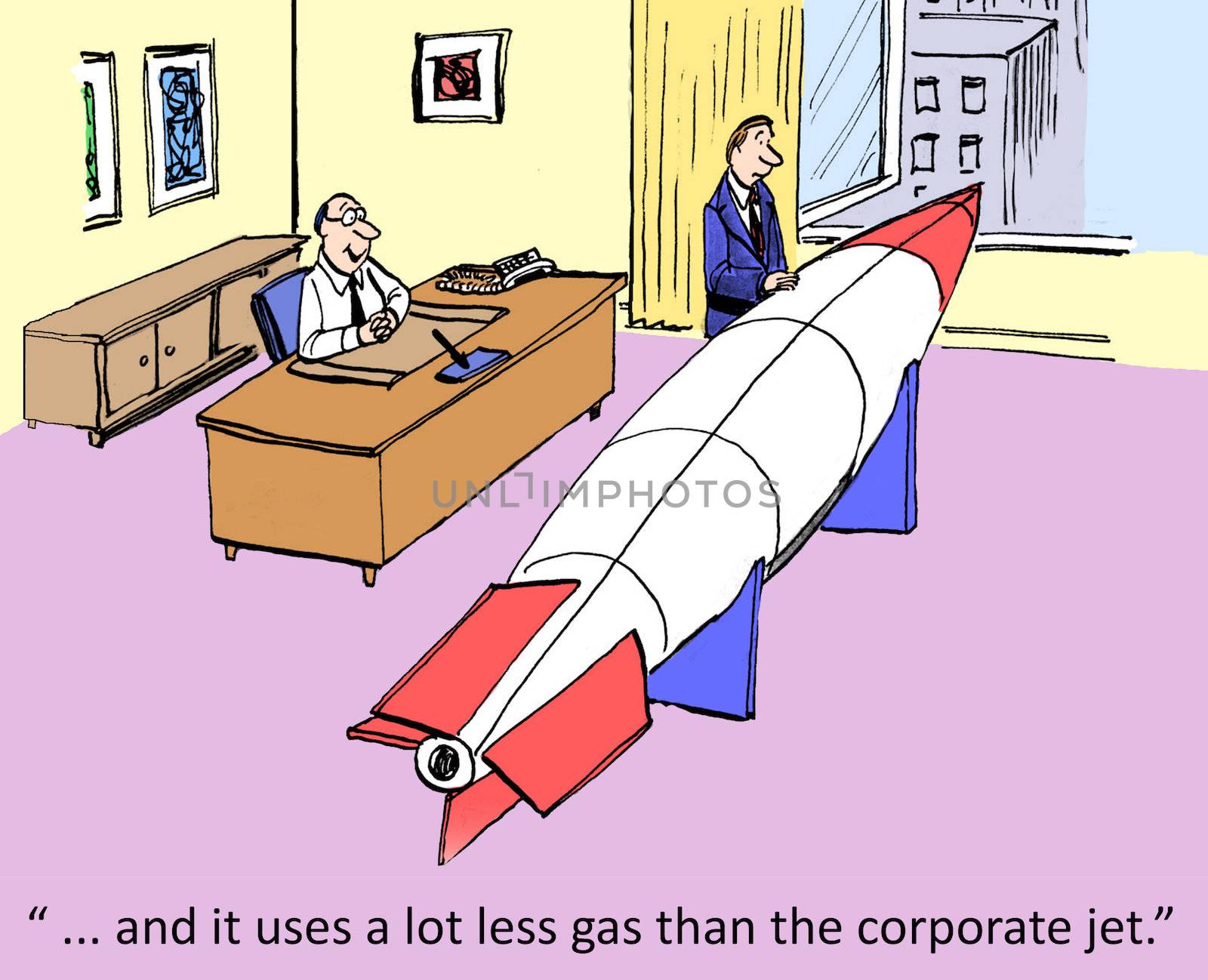 " ... and it uses a lot less gas than the corporate jet."