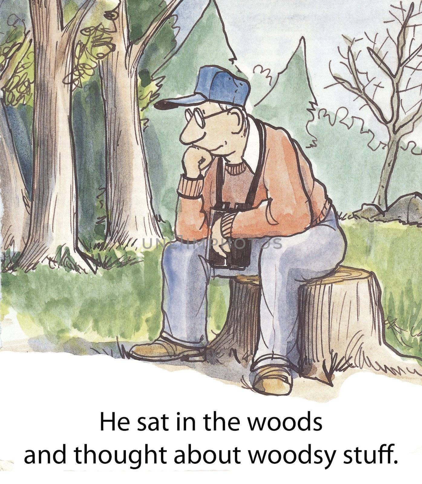He sat in the woods and thought about woodsy stuff.