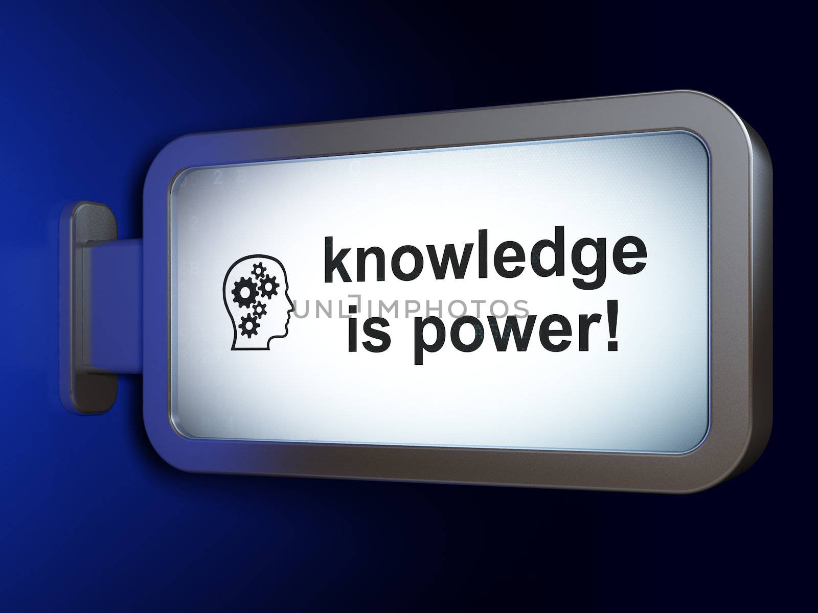 Education concept: Knowledge Is power! and Head With Gears on advertising billboard background, 3d render