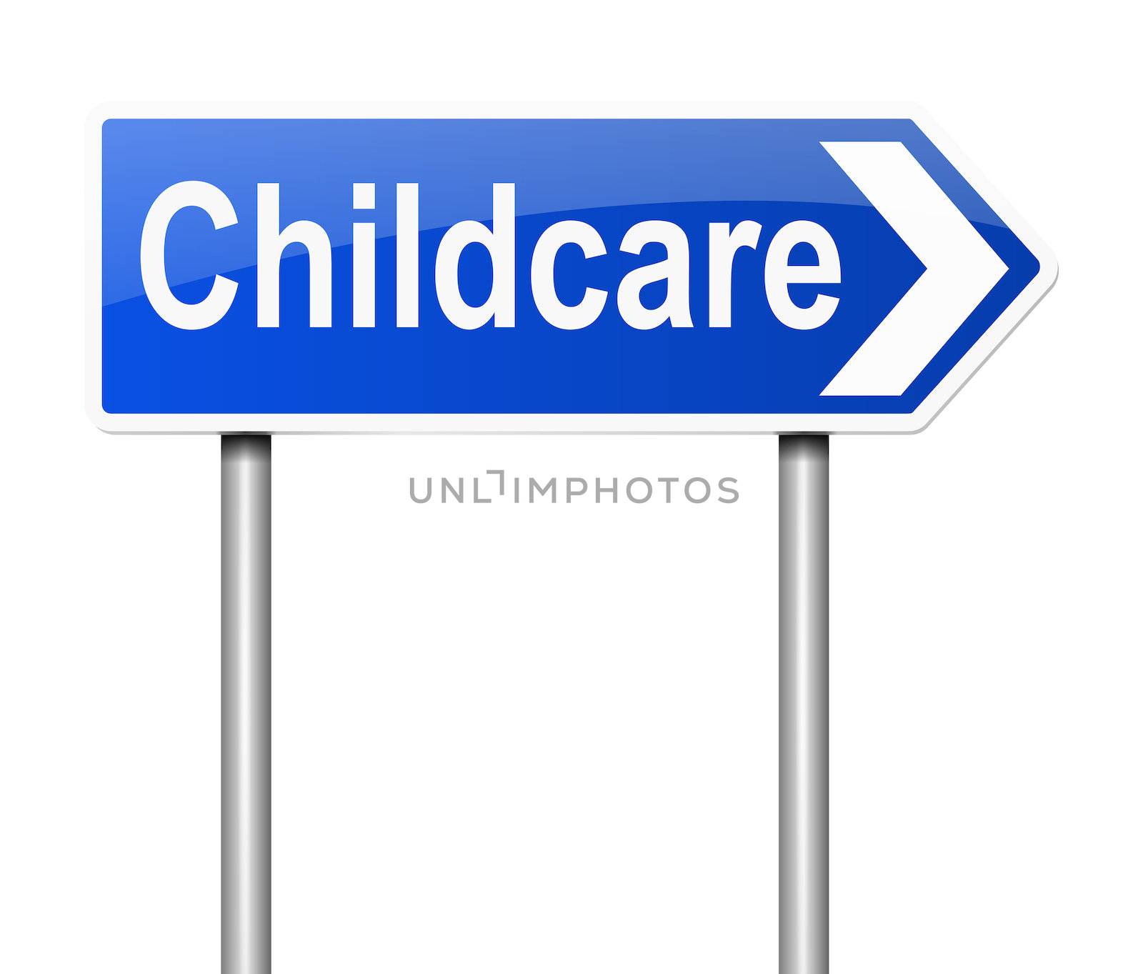 Illustration depicting a sign with a Childcare concept.