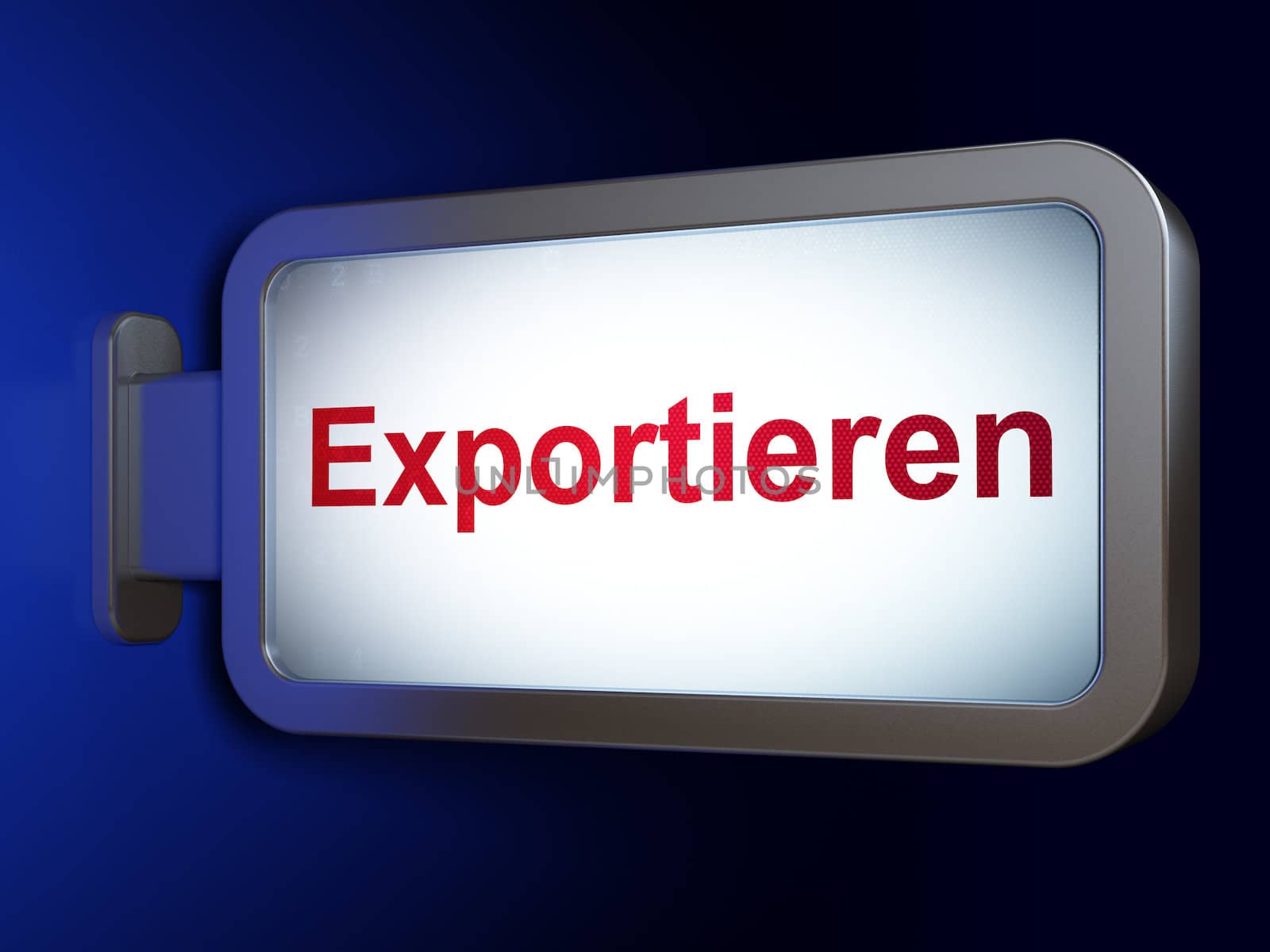 Finance concept: Exportieren(german) on advertising billboard background, 3d render