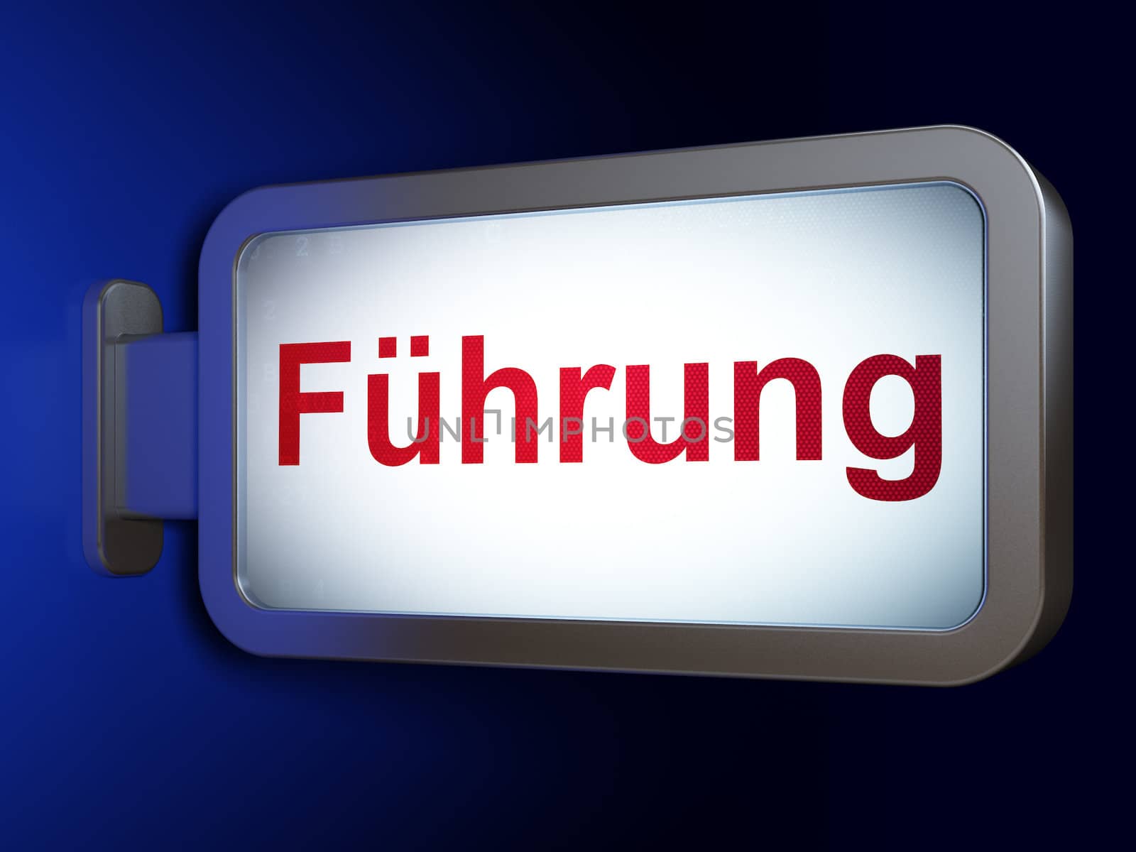 Finance concept: Fuhrung(german) on advertising billboard background, 3d render