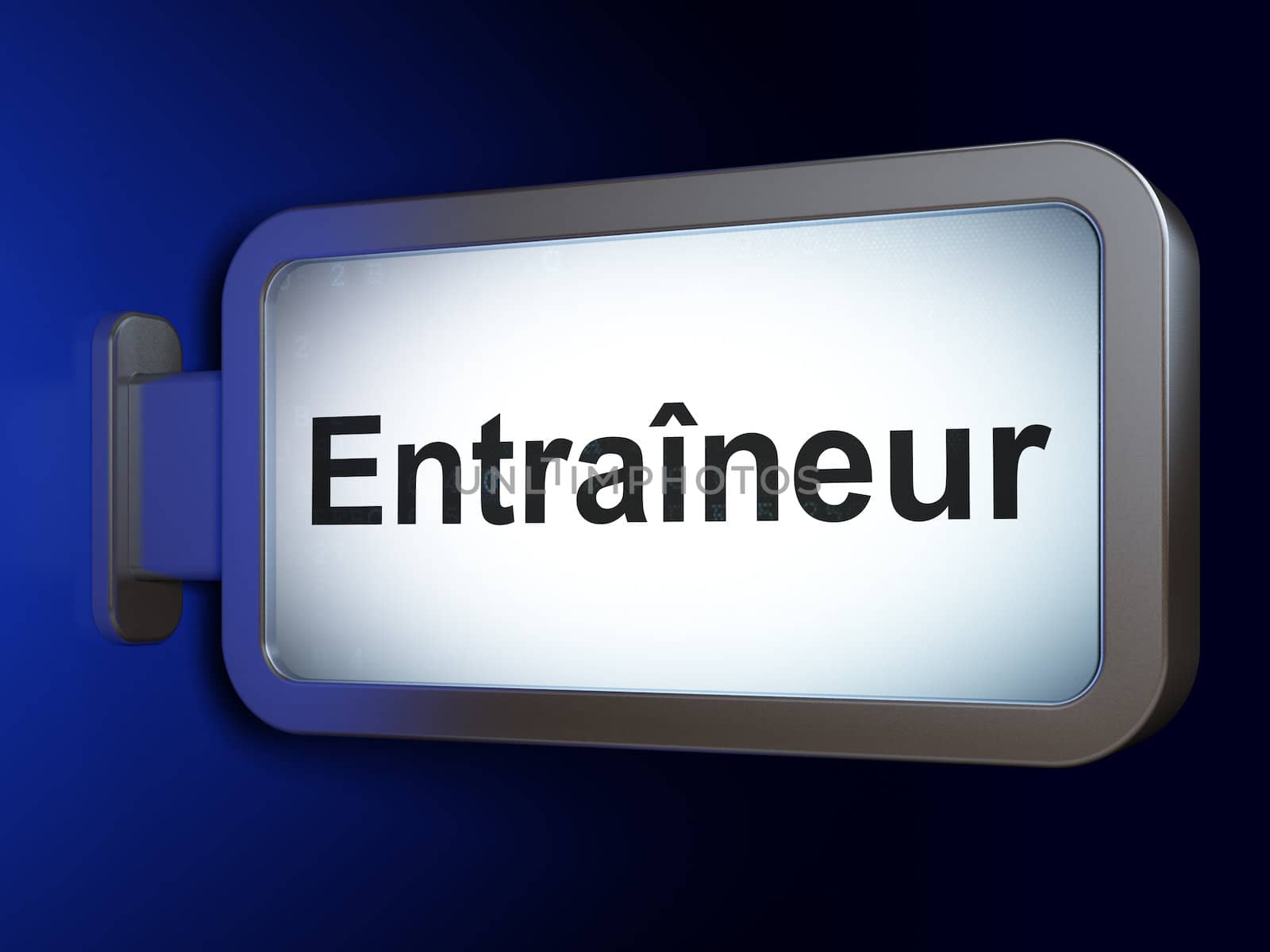Education concept: Entraineur(french) on advertising billboard background, 3d render