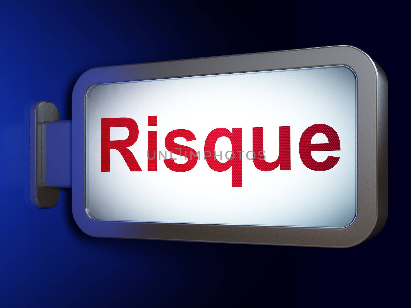 Business concept: Risque(french) on advertising billboard background, 3d render