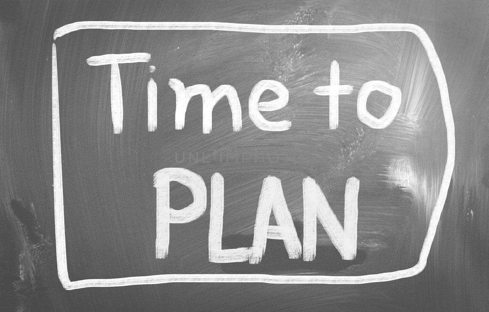 Time To Plan Concept