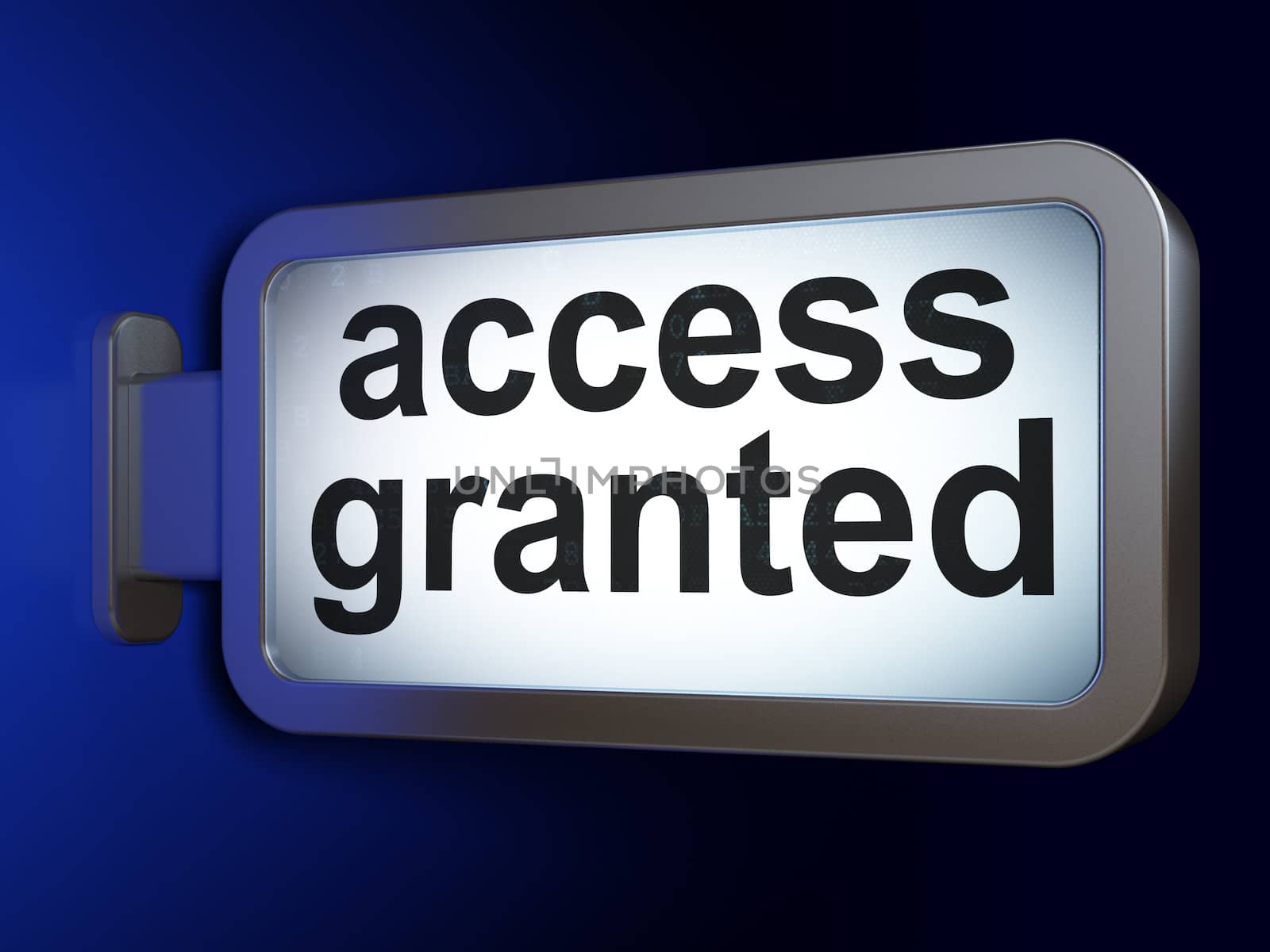 Safety concept: Access Granted on advertising billboard background, 3d render