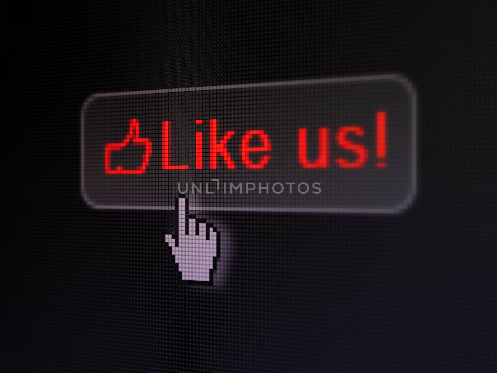 Social network concept: pixelated words Like us! and Like icon on button whis cursor on digital computer screen background, selected focus